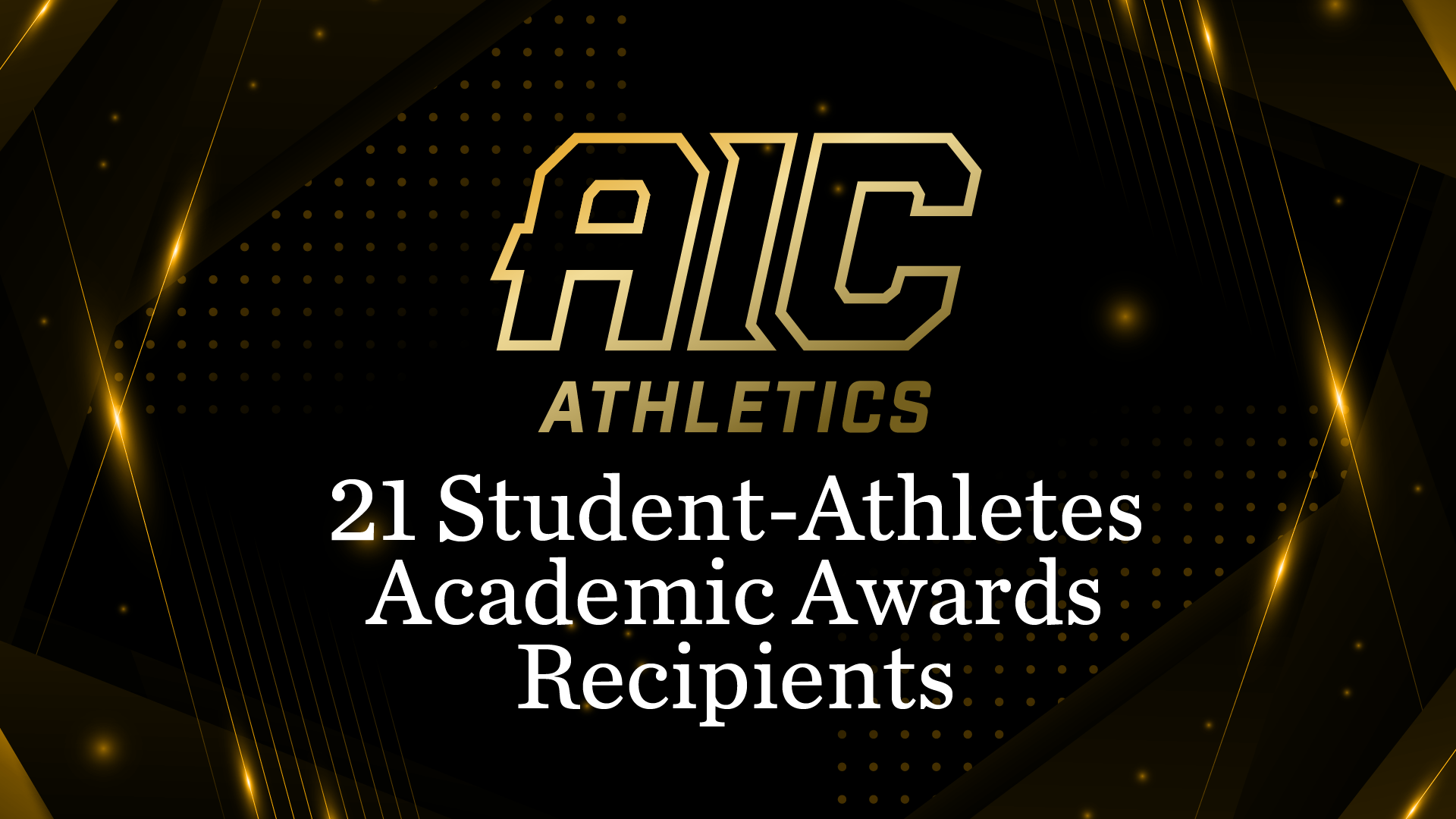 AIC Athletics Has 21 Student-Athletes Earn Academic Awards