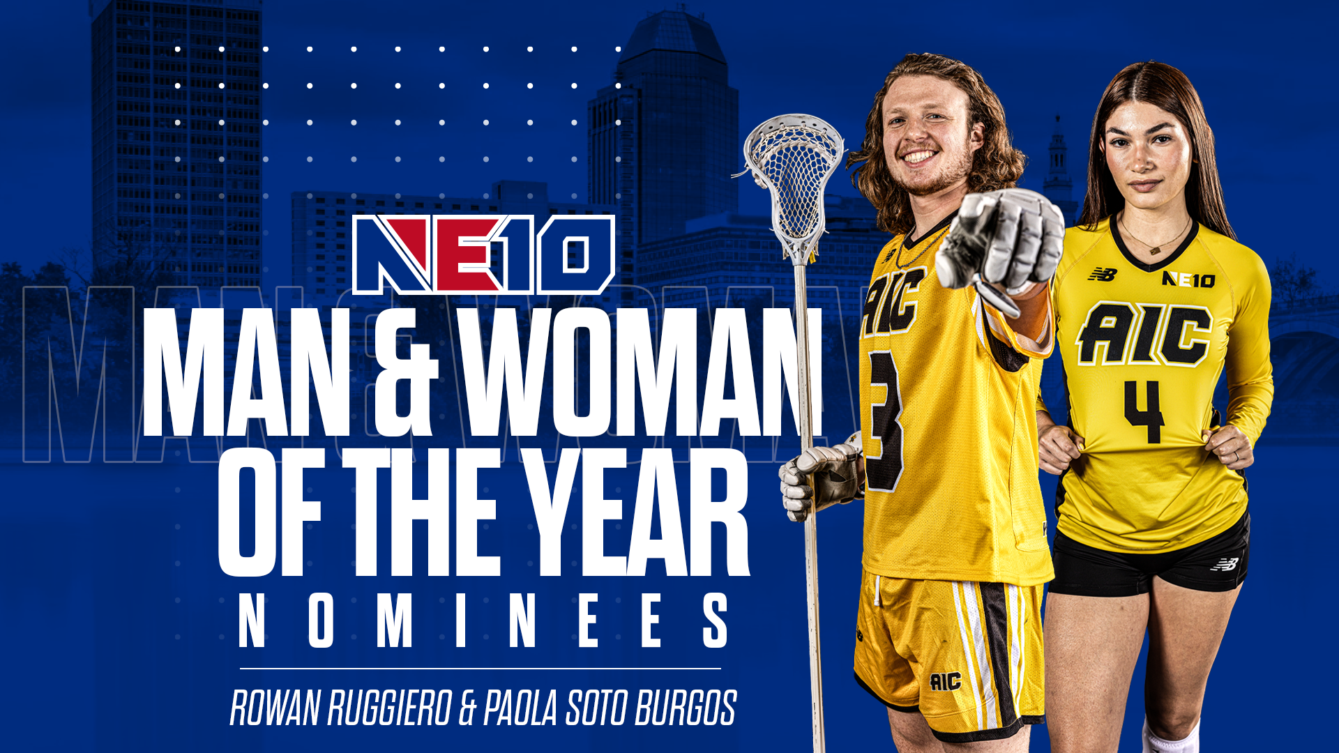 Rowan Ruggiero and Paola Soto Burgos NE10 Man and Woman of the Year Nominees