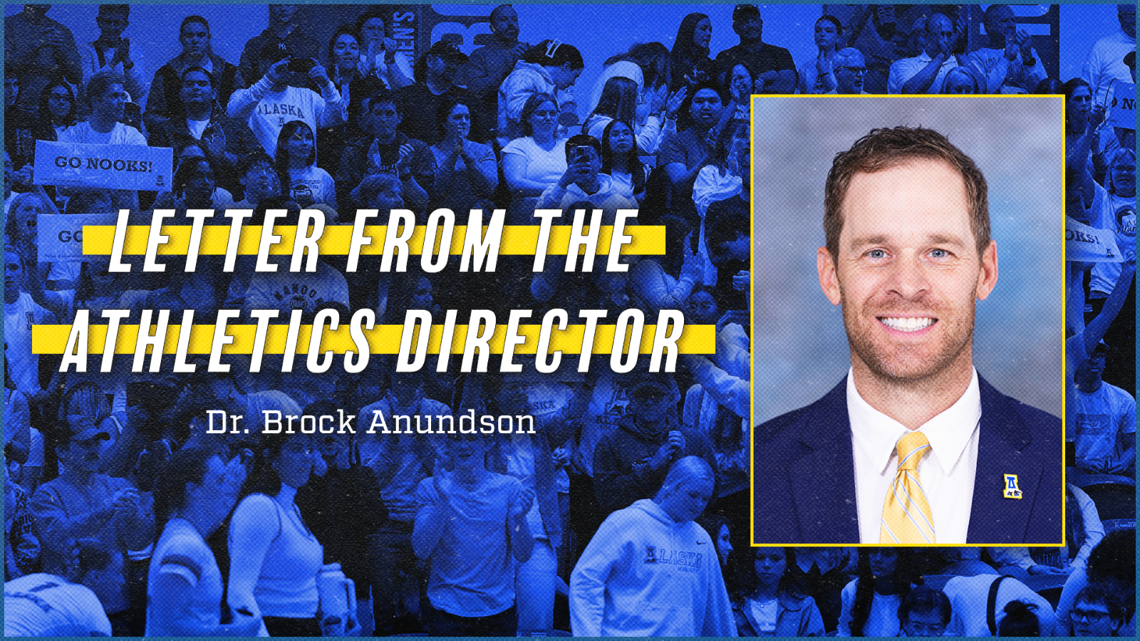 Letter from the Athletics Director - Brock Anundson