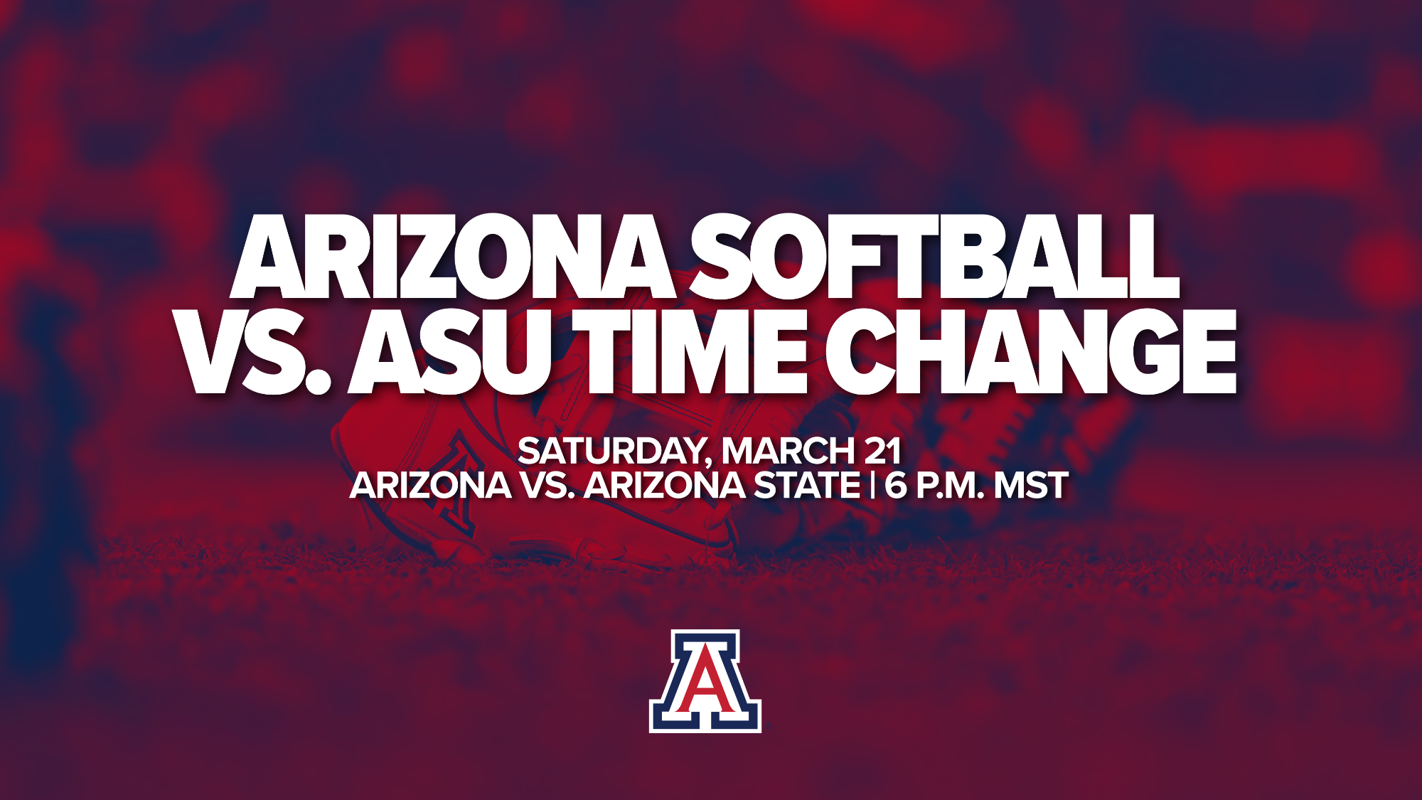 Softball vs ASU Game Time Change Graphic