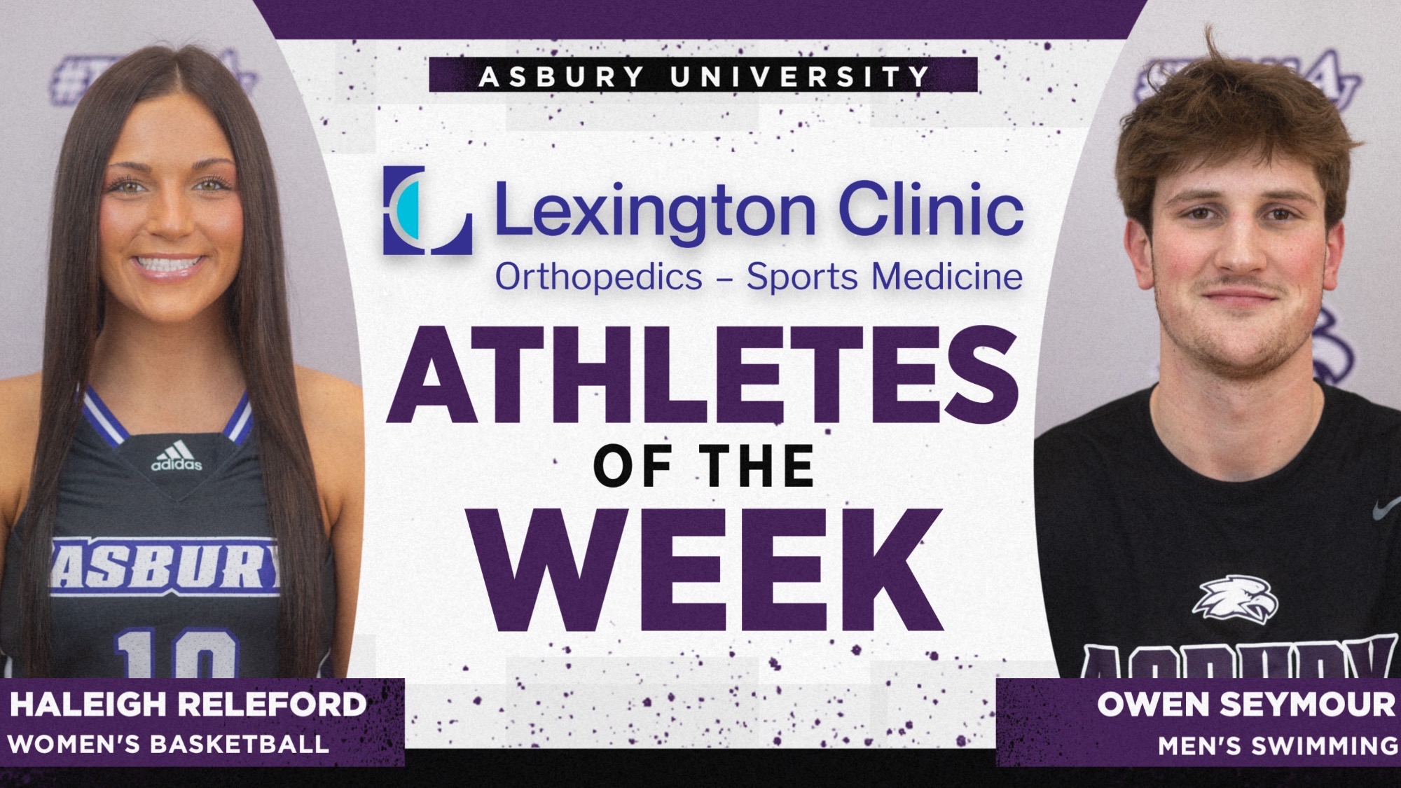 Lexington Clinic Athletes of the Week Haleigh Releford & Owen Seymour Asbury University