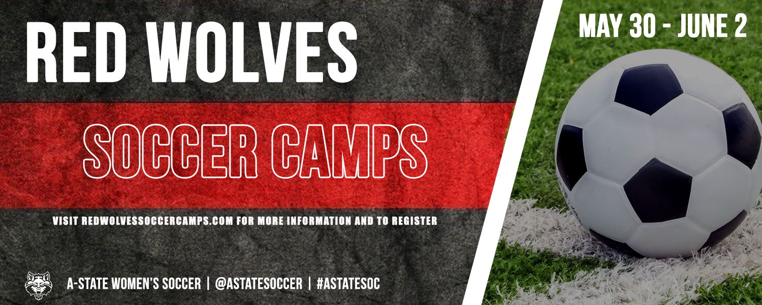 Register Now for Red Wolves Soccer Camps Arkansas State University