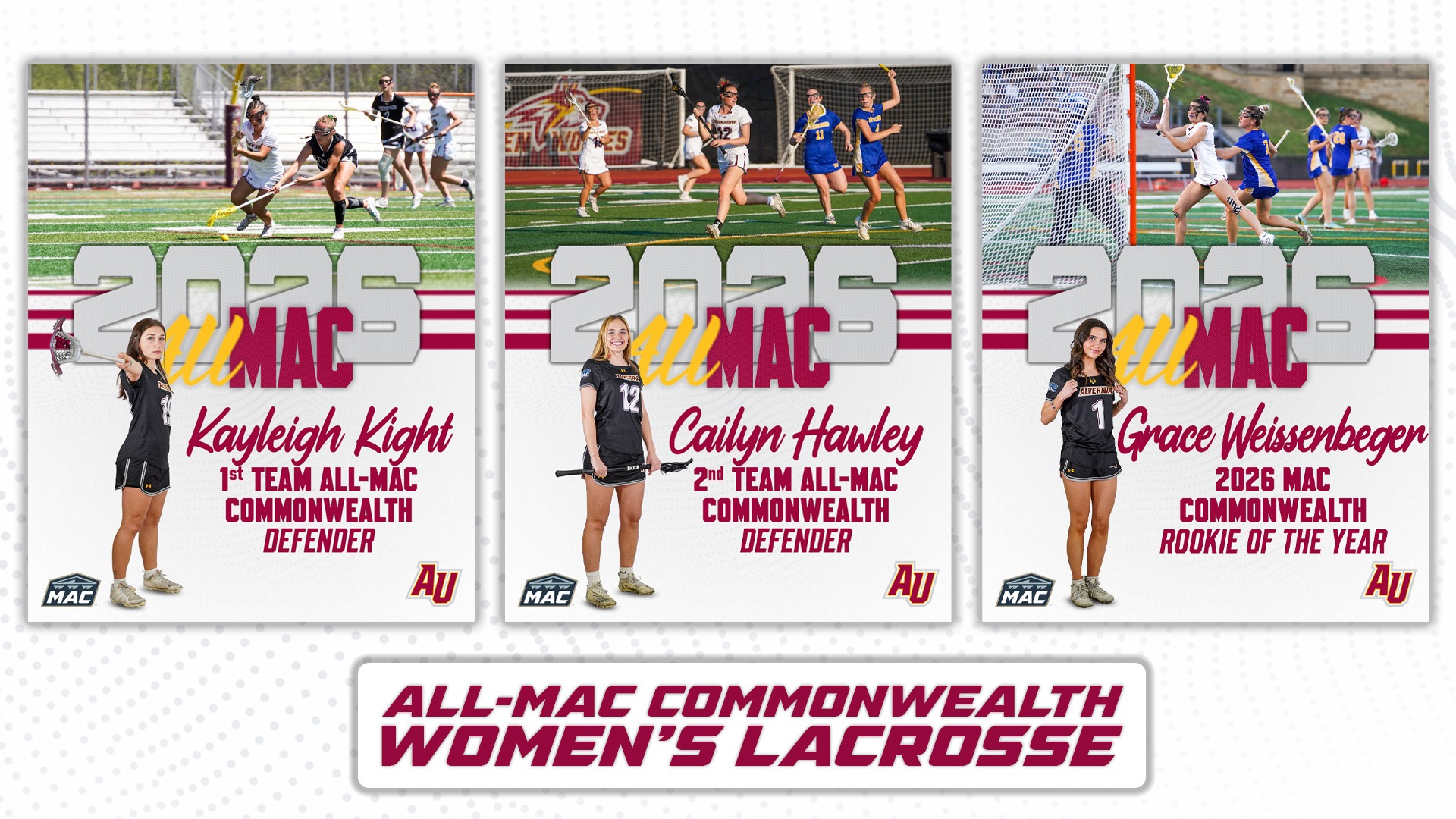 2026 All-MAC WLAX Team: Kayleigh Kight, Cailyn Hawley, Grace Weissenberger