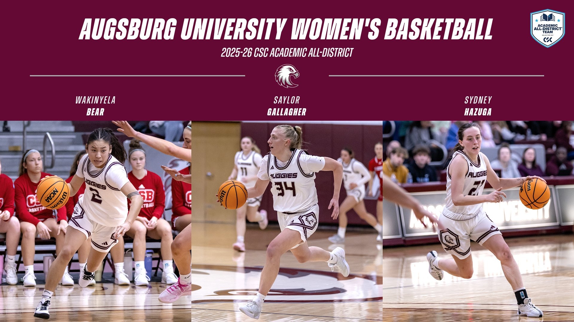 Action photos of Augsburg's Wakinyela Bear, Saylor Gallagher and Sydney Hazuga. On the photo are the Augsburg eagle and Academic All-District logos, and the text: 