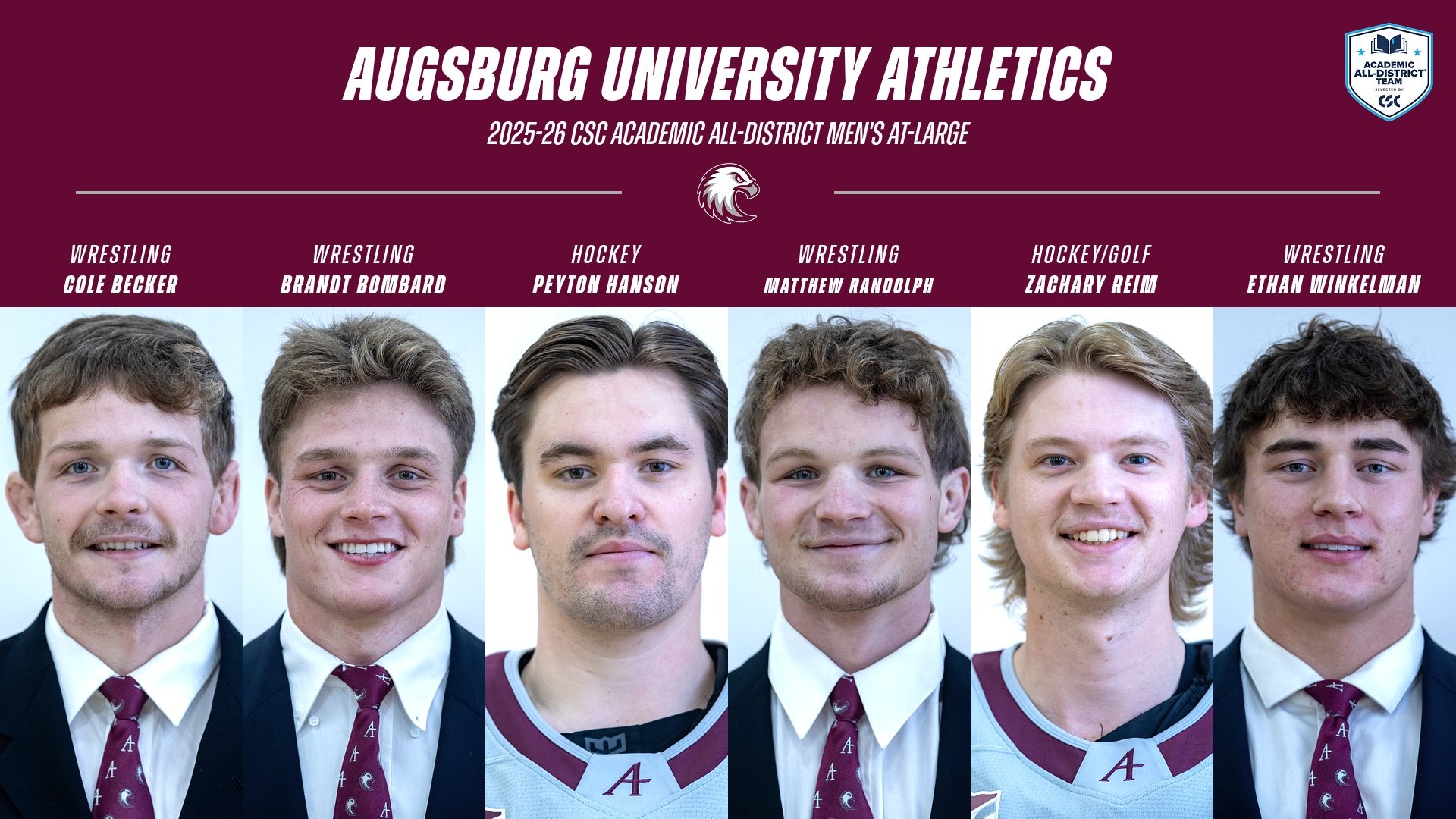 Mugshots of six Augsburg student-athletes. On the graphic are the Augsburg eagle and CSC Academic All-District logos, and the text: 
