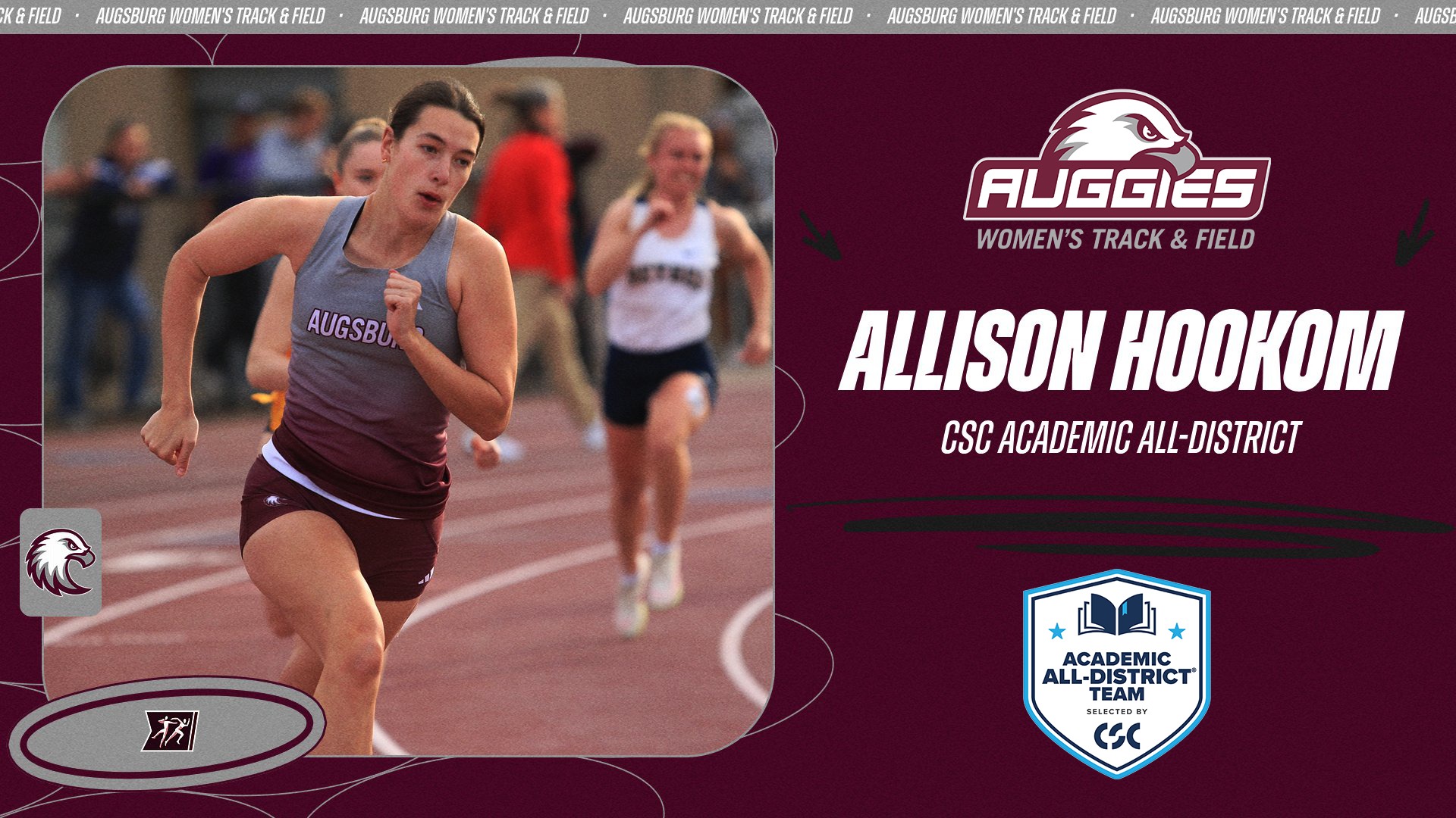 Action shot of Allison Hookom in a 2026 Augsburg women's track and field meet. On the image are the Augsburg eagle, Augsburg track and field, NCAA track and field and CSC Academic All-District logos, and the text: 
