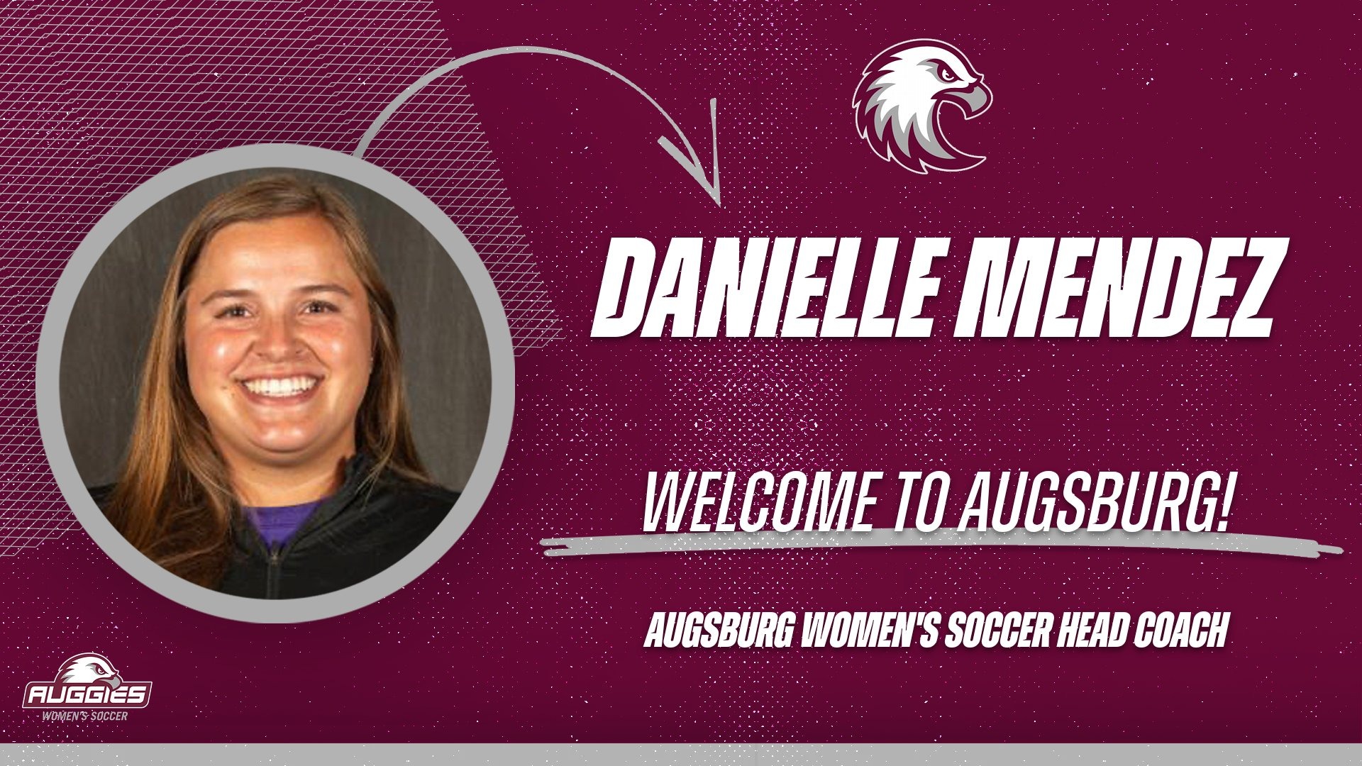 Head shot of Danielle Mendez. On the graphic are the Augsburg Eagle and Augsburg women's hockey graphics, and the text: 