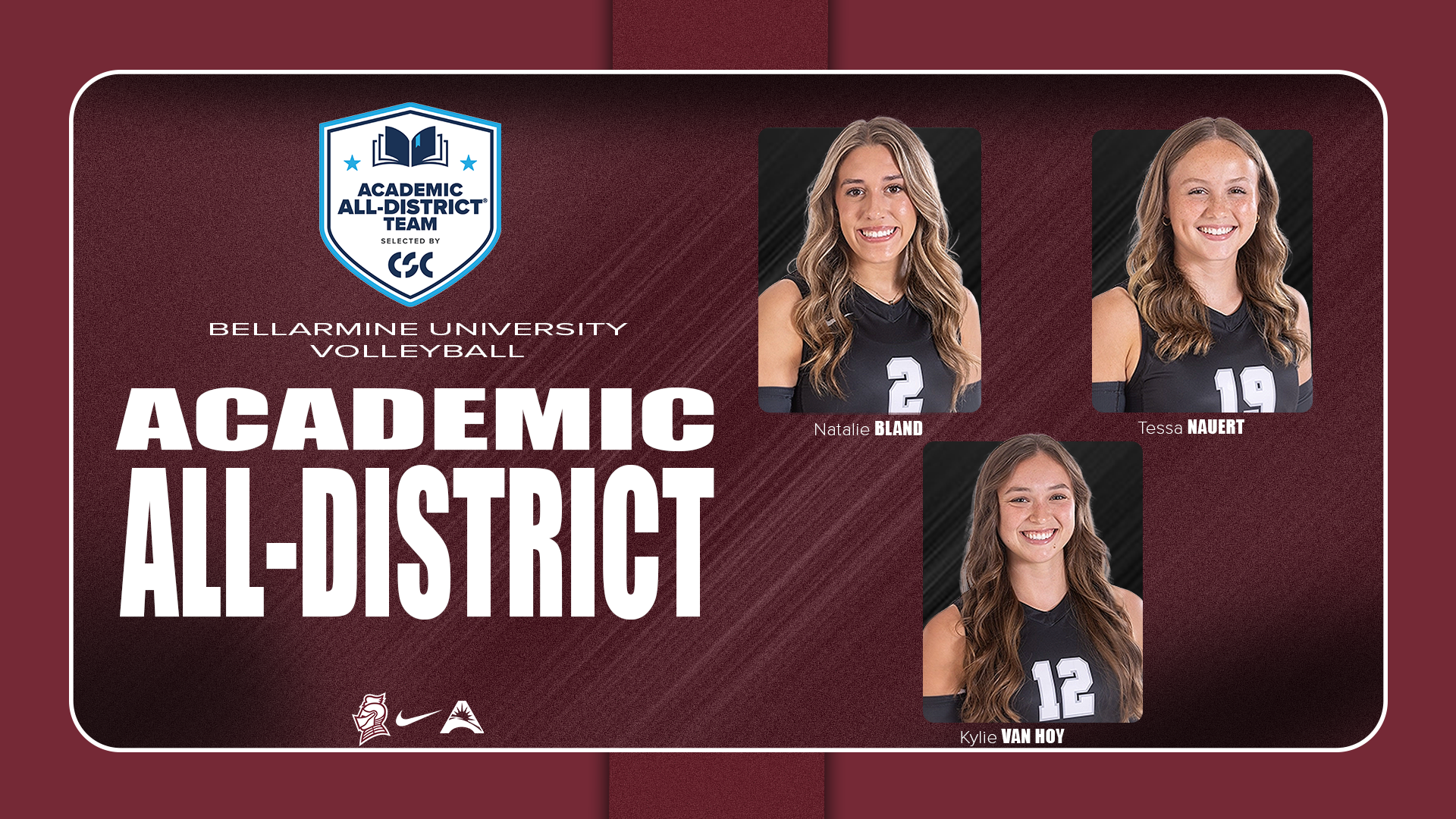 Natalie Bland, Tessa Nauert and Kylie Van Hoy named to CSC Academic All-District Team