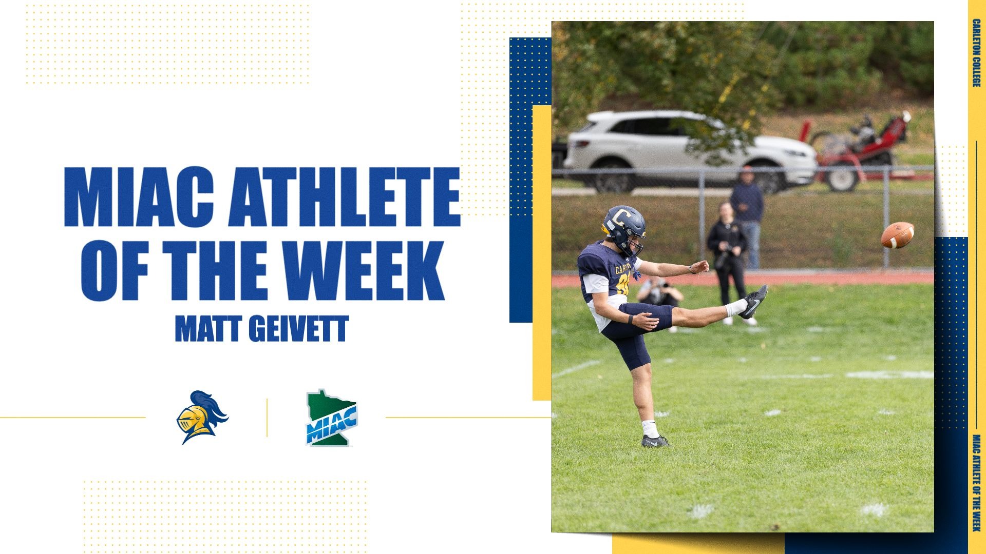 Matt Geivett punts on a graphic acknowledging his MIAC Athlete of the Week award