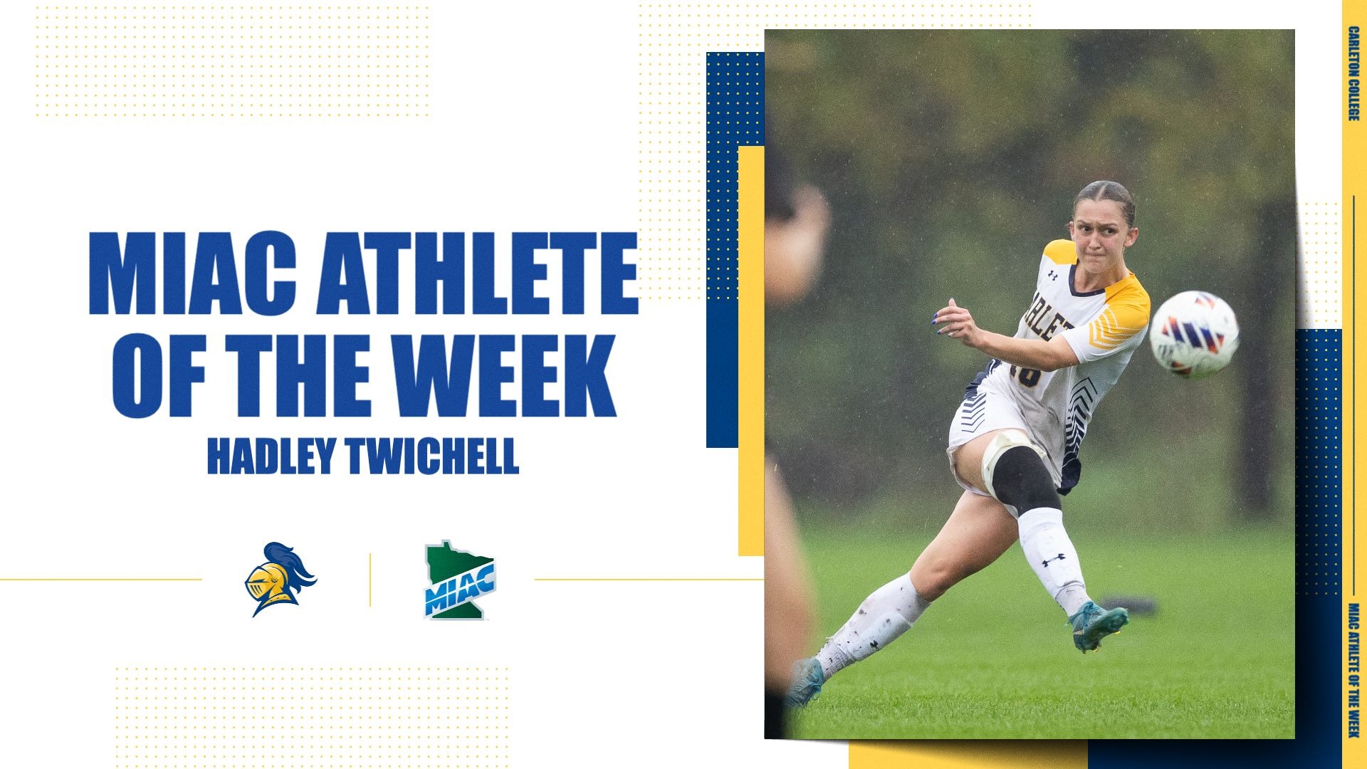 Hadley Twichell takes a free kick on a graphic recognizing her MIAC Athlete of the Week award