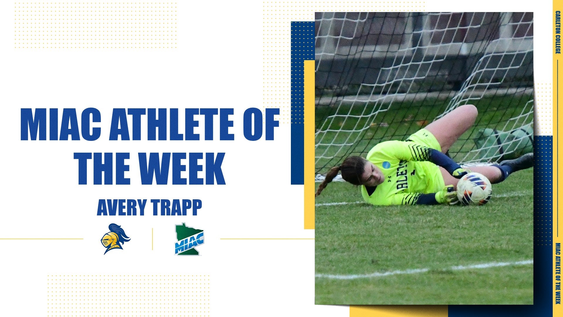 Avery Trapp makes a save on a graphic displaying her as MIAC Player of the Week