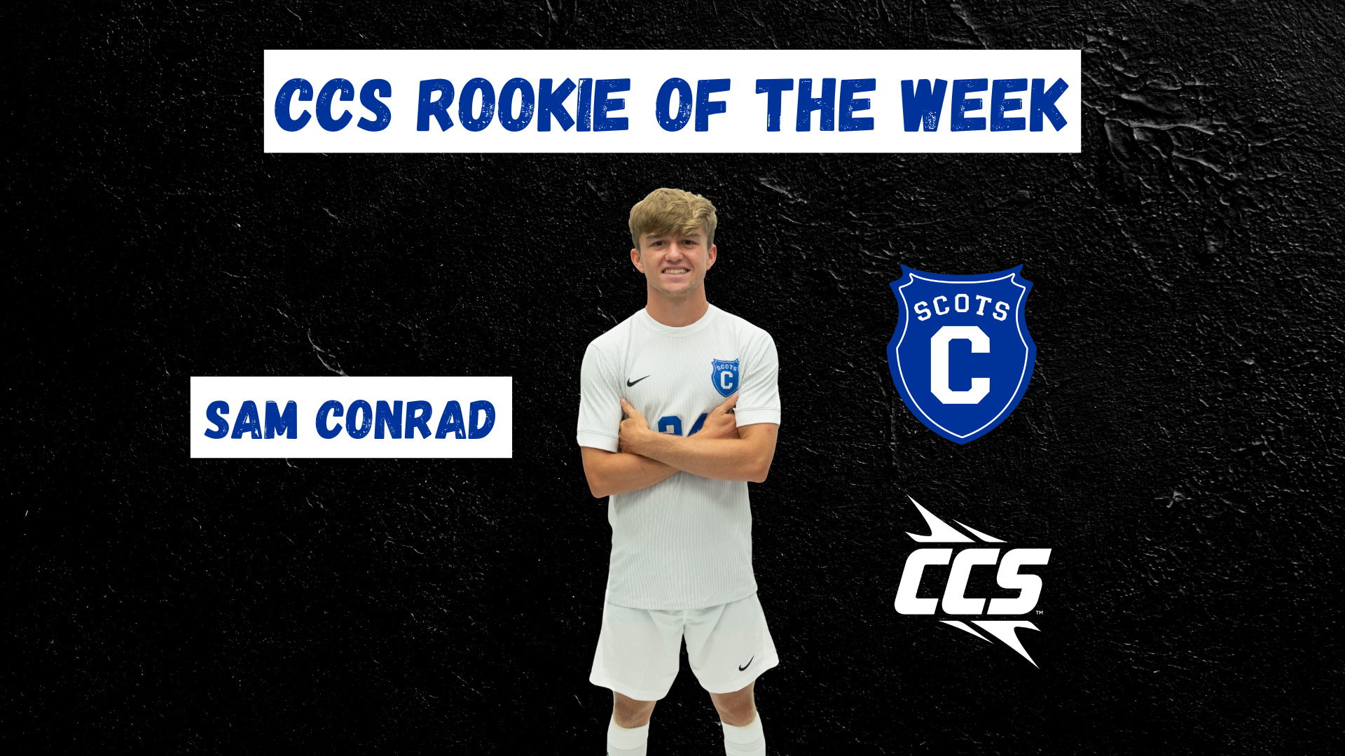 CONRAD ROOKIE OF THE WEEK
