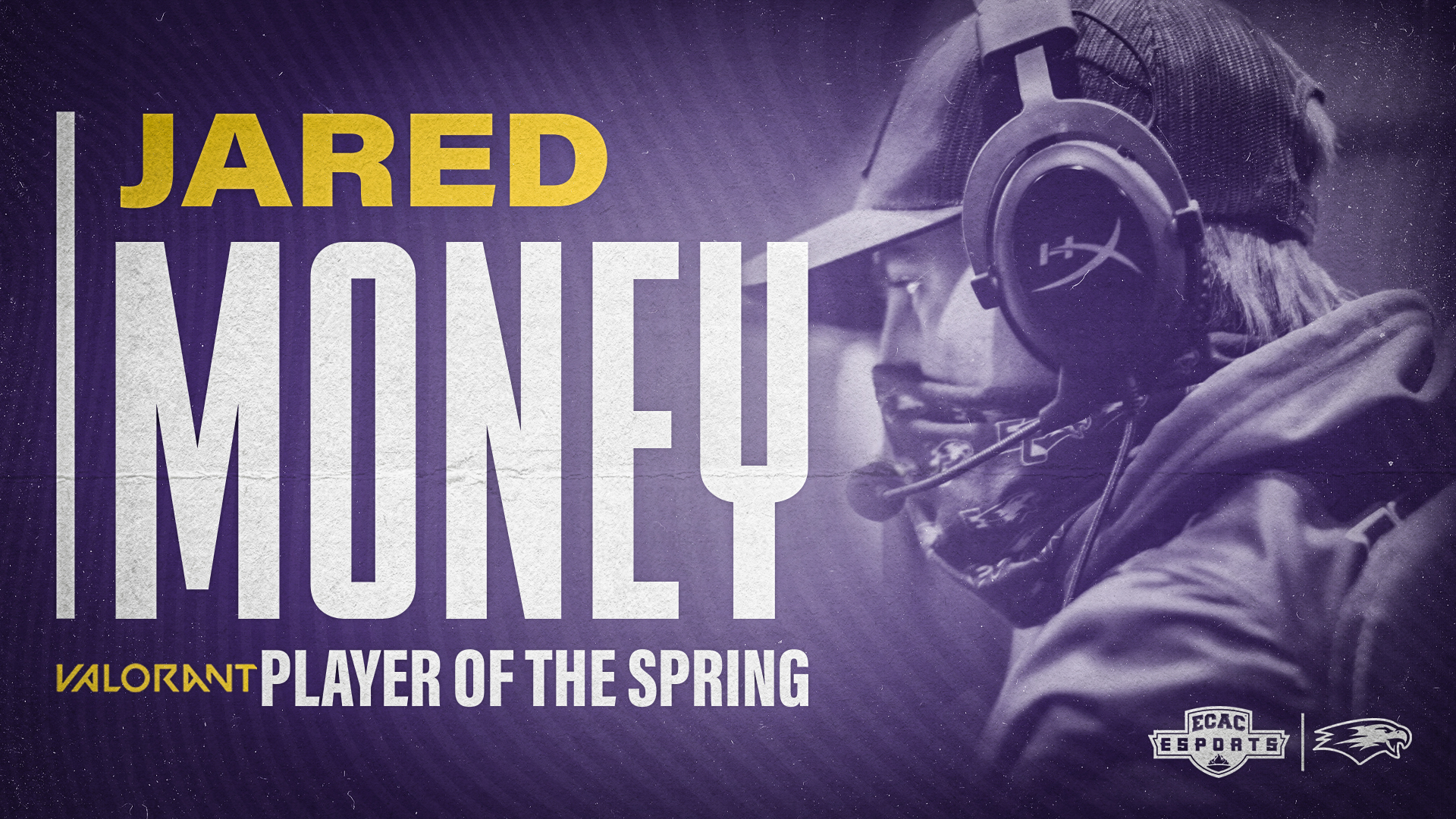 Jared Money '22 VALORANT Co-Player of the Spring 2021