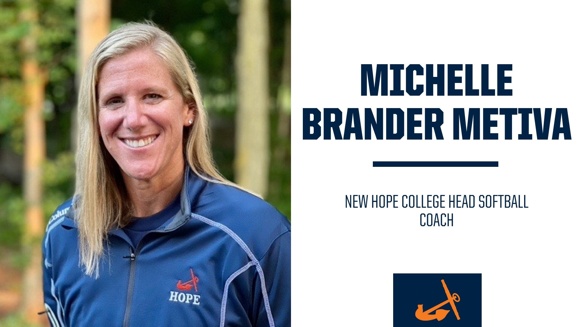 Michelle Brander Metiva Named Head Softball Coach Hope College
