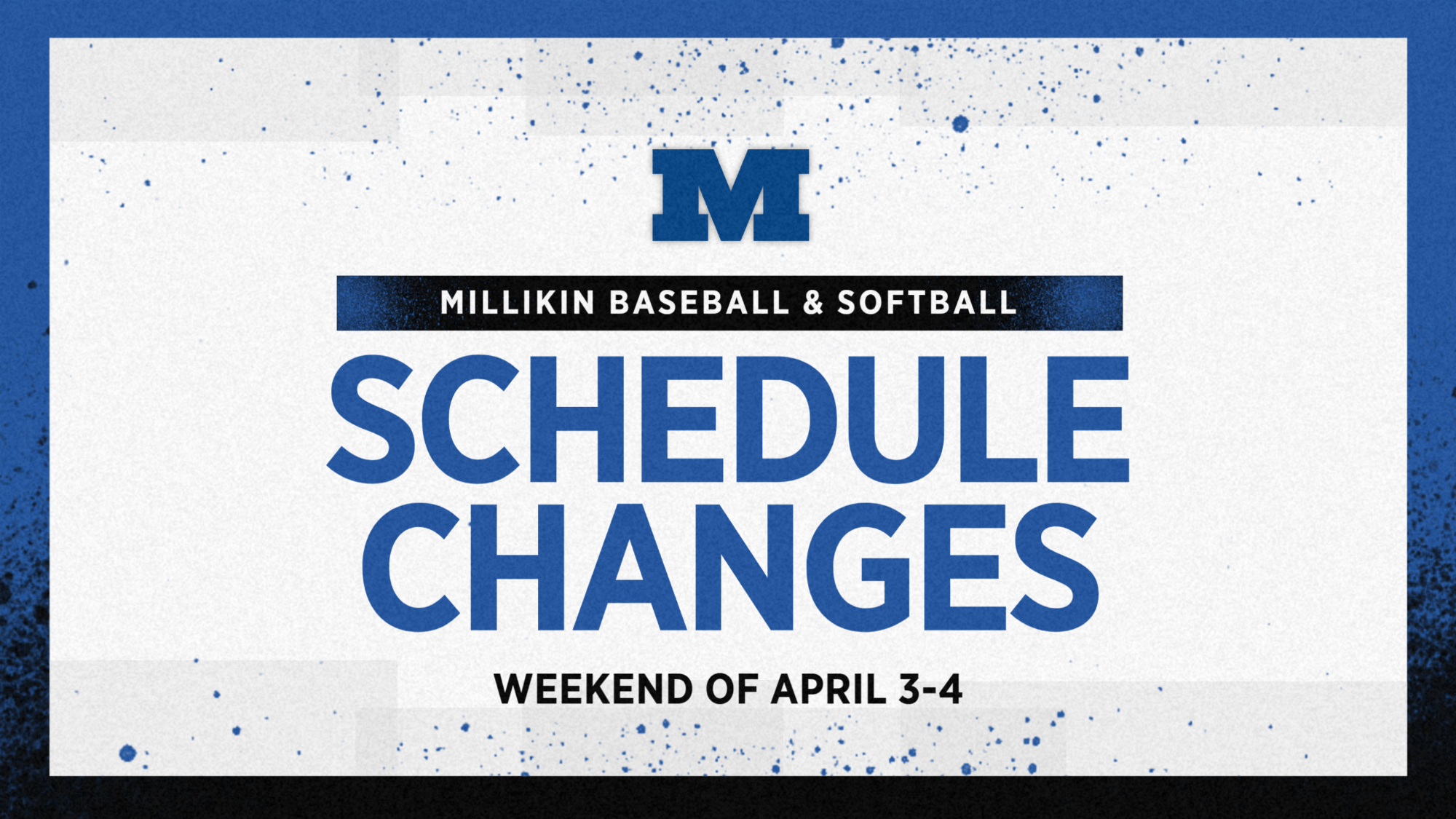baseball and softball schedule changes april 3-4