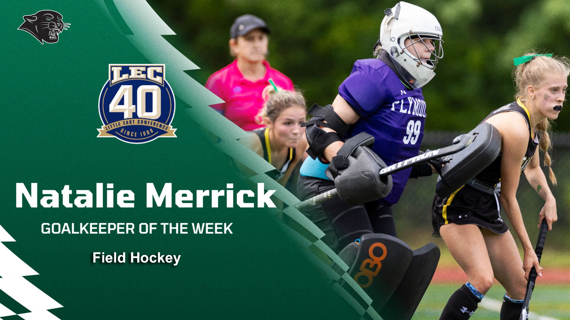 Graphic announcing Natalie Merrick as LEC Field Hockey Goalie of the Week