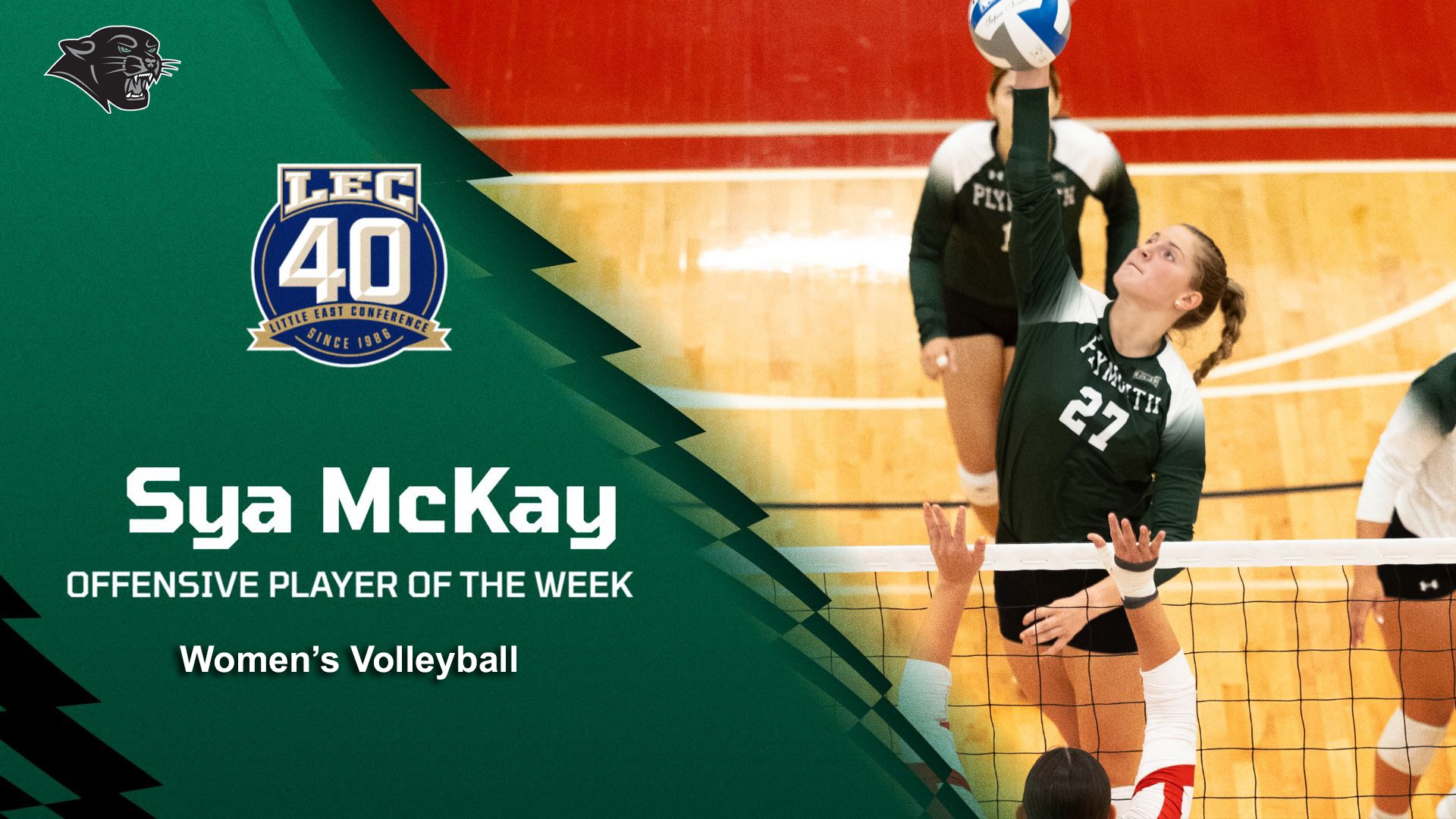 Graphic announcing Sya McKay as LEC Women's Volleyball Offensive Player of the Week