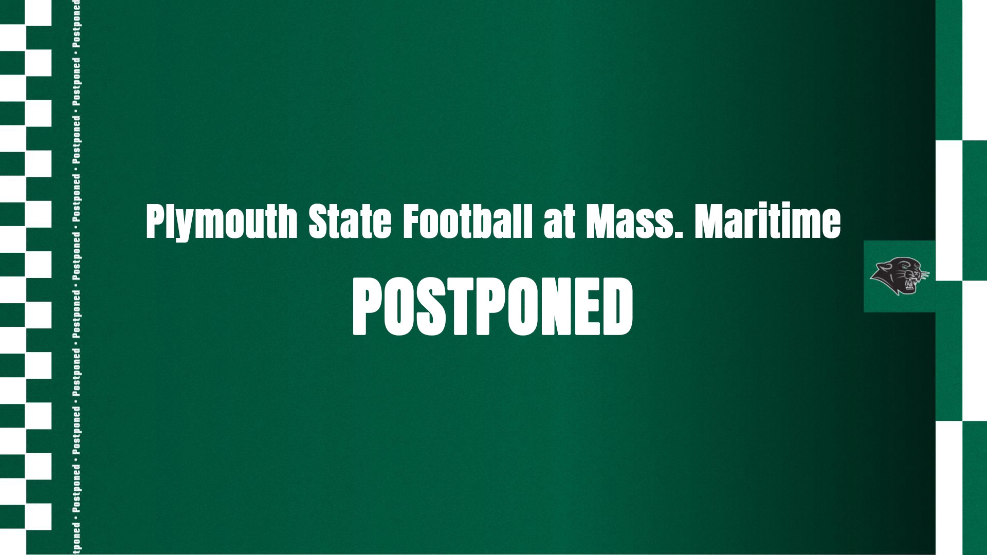 Graphic announcing Plymouth State football game at Mass. Maritime has been postponed