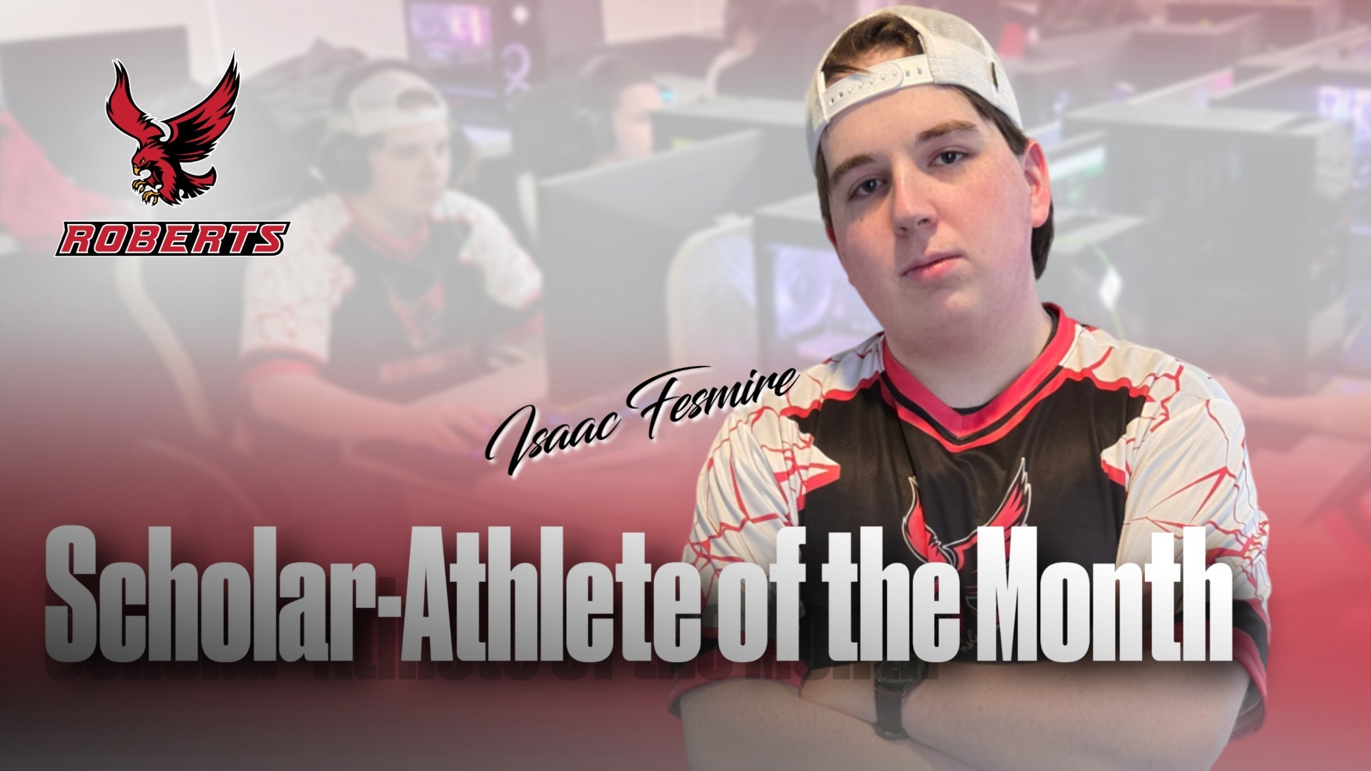 Isaac Fesmire Roberts Wesleyan Scholar Athlete of the Month March