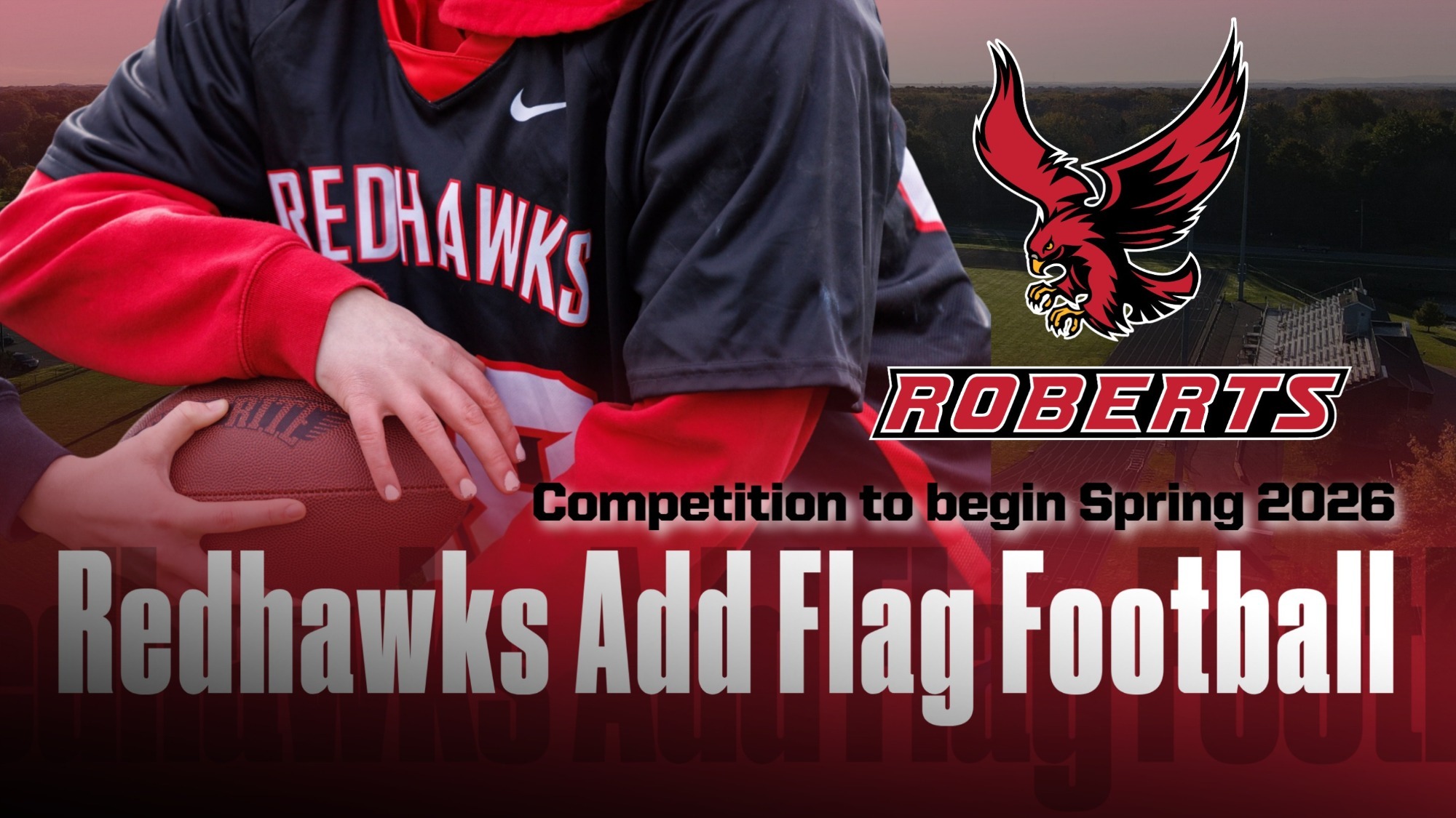 Roberts adds Flag Football as Varsity Sport