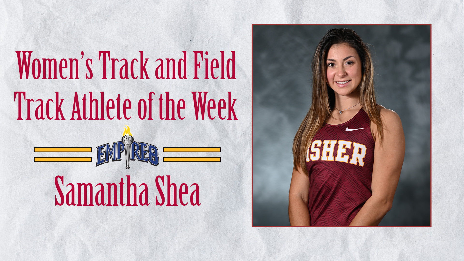 Shea Named Empire 8 Women’s Track Athlete of the Week St. John Fisher University Athletics