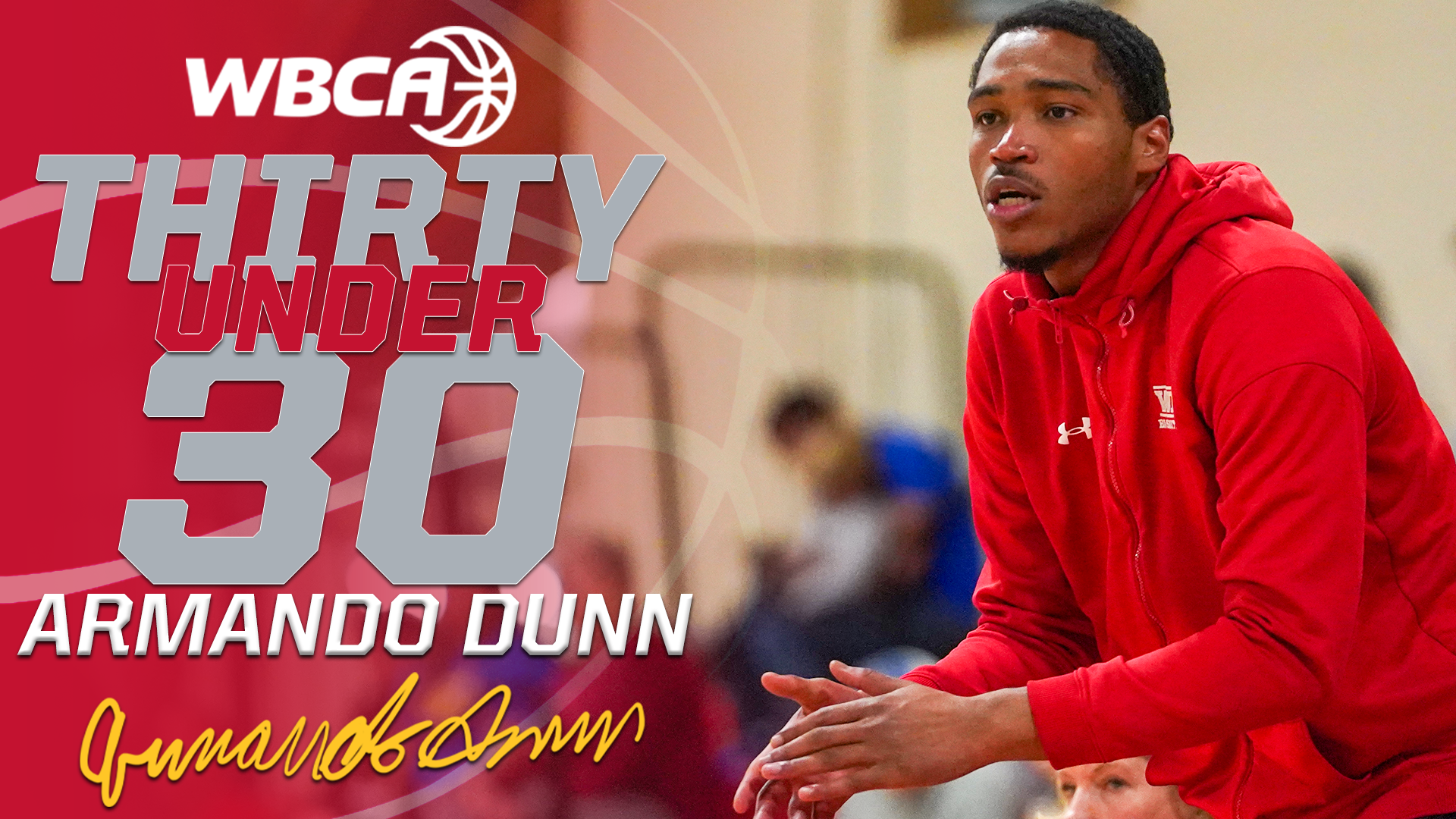 WBCA Thirty Under 30-Armando Dunn-WPI Women's Basketball-2025-2026