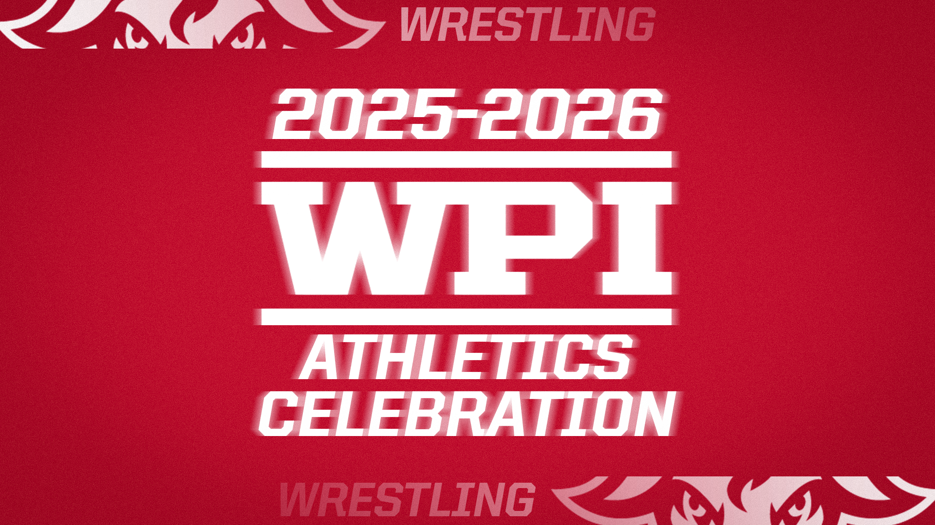 WPI Athletics Celebration-WPI Wrestling-2025-2026