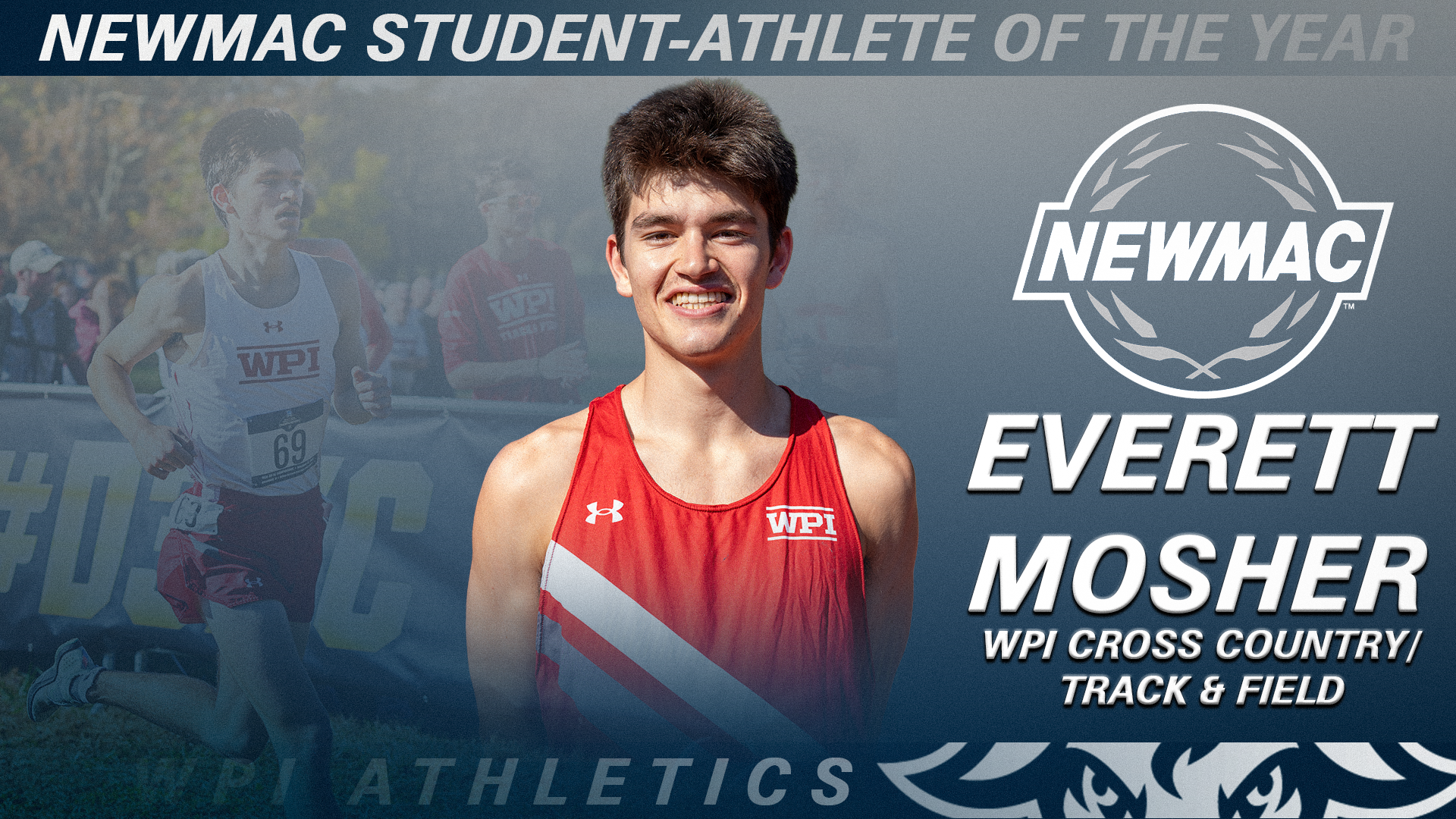 NEWMAC Student-Athlete of the Year-Everett Mosher-WPI Track & Field-WPI Cross Country-2026