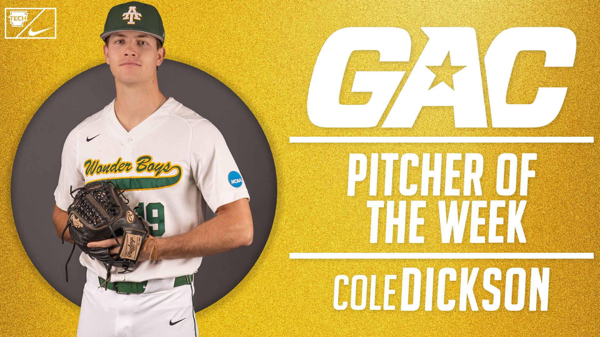 Cole Dickson GAC Pitcher of the Week