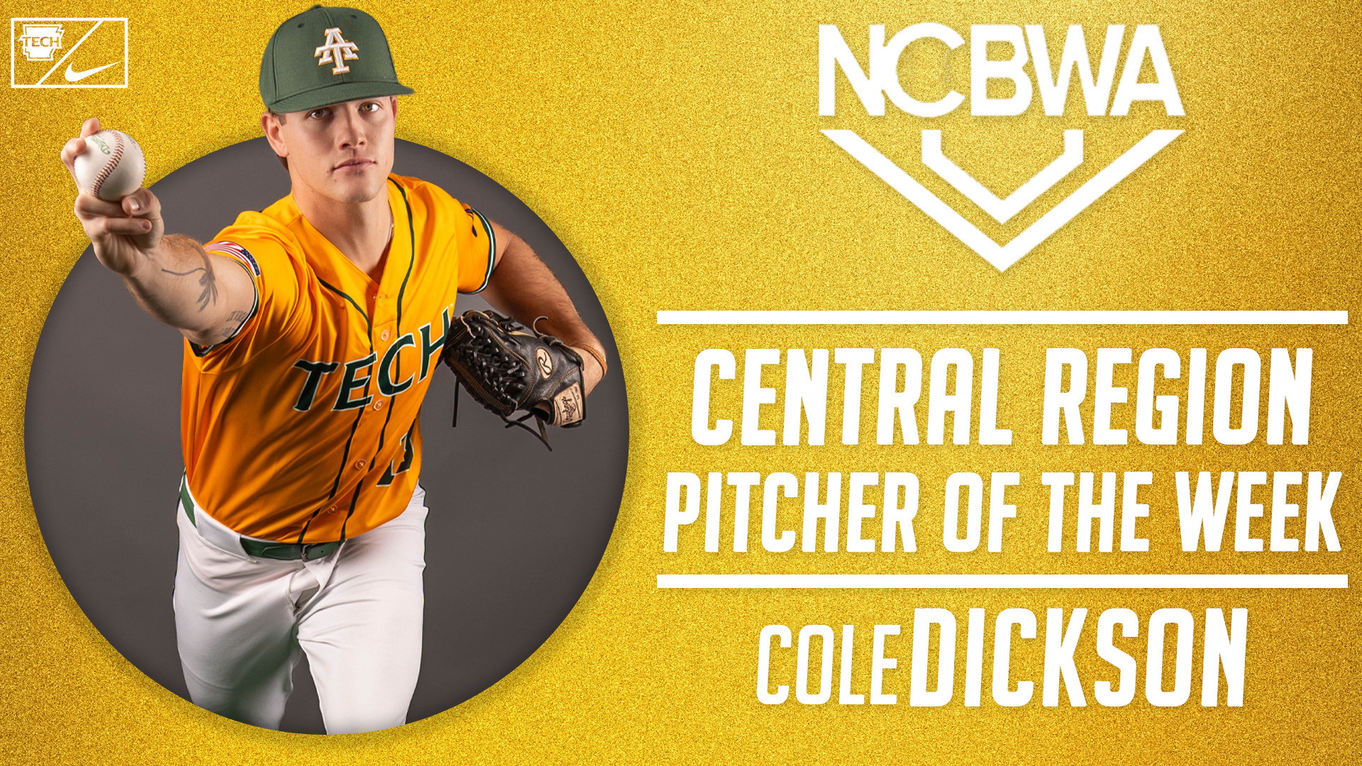 Cole Dickson NCBWA Central Region Pitcher of the Week (2026)