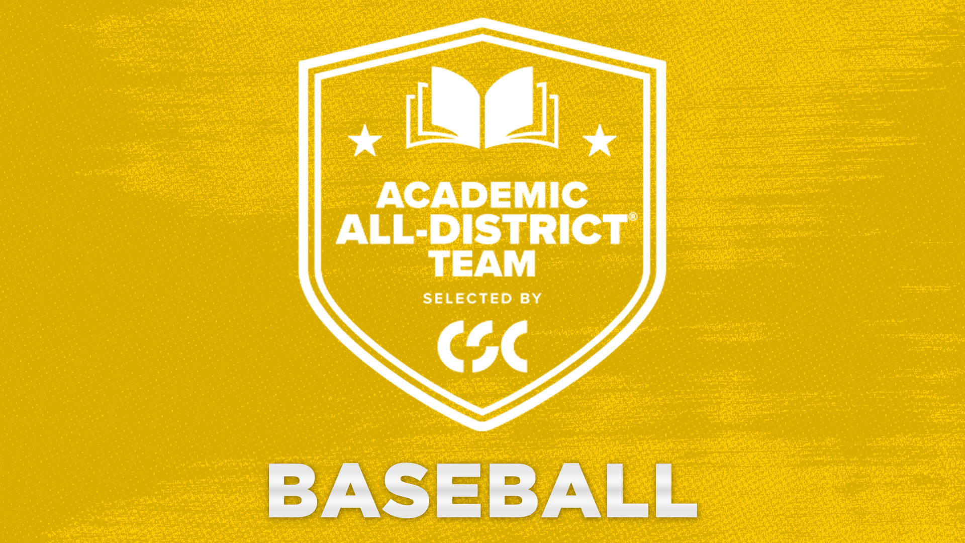 2026 CSC Academic All-District (baseball)