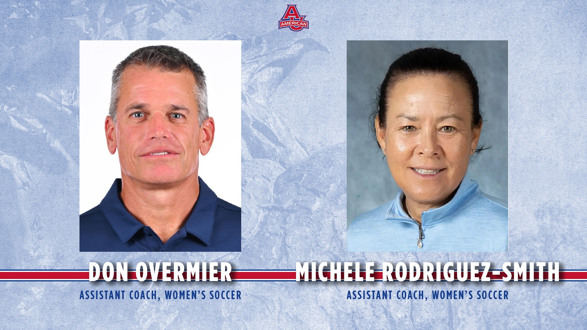 Don Overmier and Michele Rodriguez-Smith join the women's soccer staff as assistant coaches