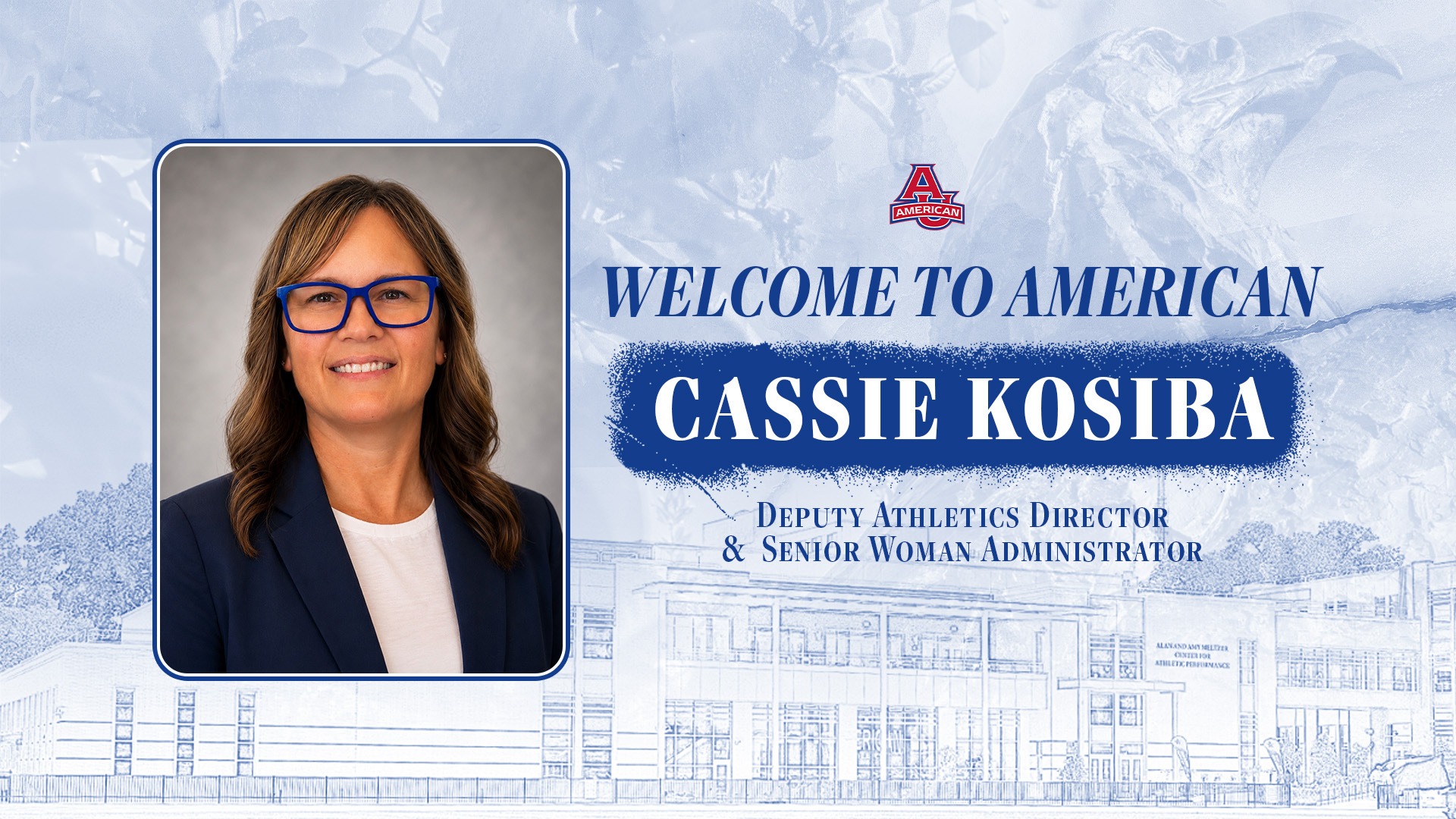 welcome to American, Cassie Kosiba, Deputy Athletics Director