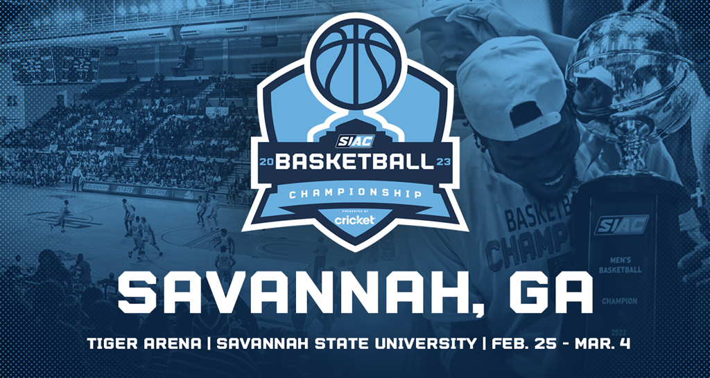 SAVANNAH SLATED AS HOST FOR THE 2023 SIAC BASKETBALL TOURNAMENT Allen University