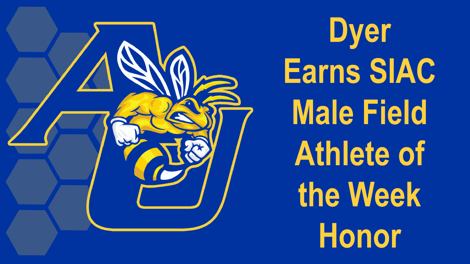 Dyer Earns SIAC Field Athlete of the Week Honor
