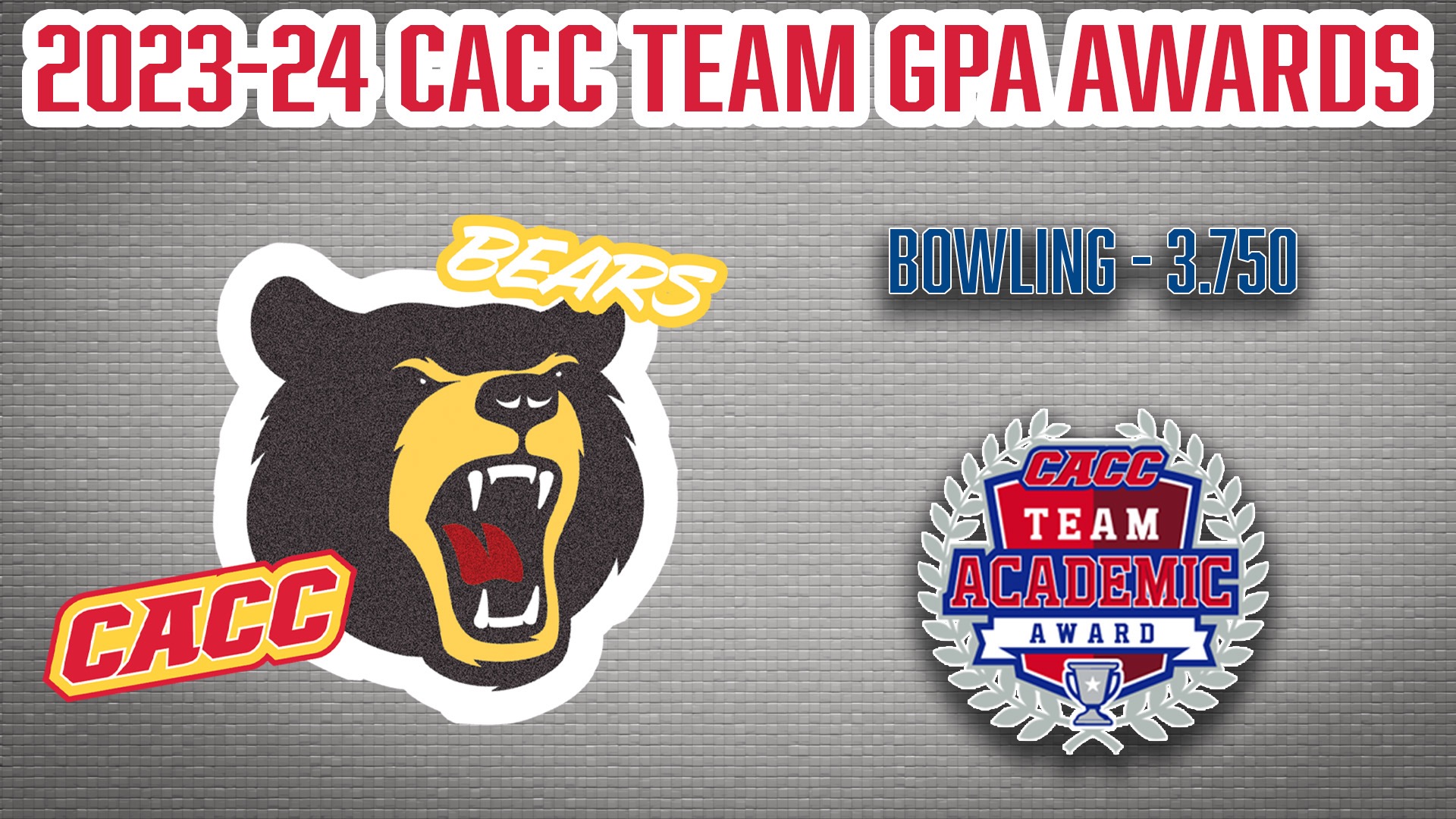 Bears Bowling Team CACC GPA Award graphic