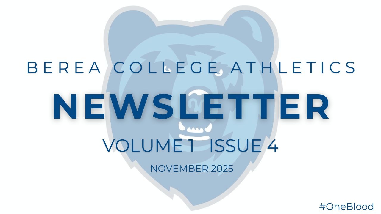 BEREA ATHLETICS NOVEMBER NEWSLETTER