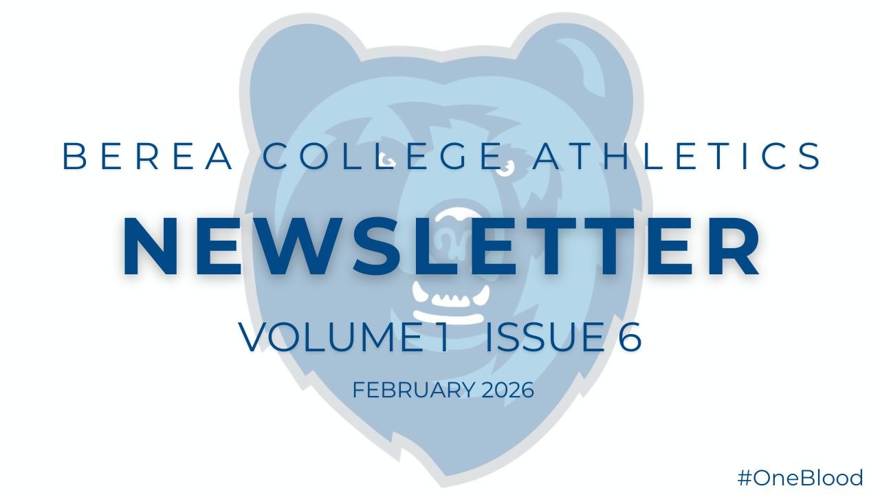 BEREA ATHLETICS FEBRUARY NEWSLETTER COVER