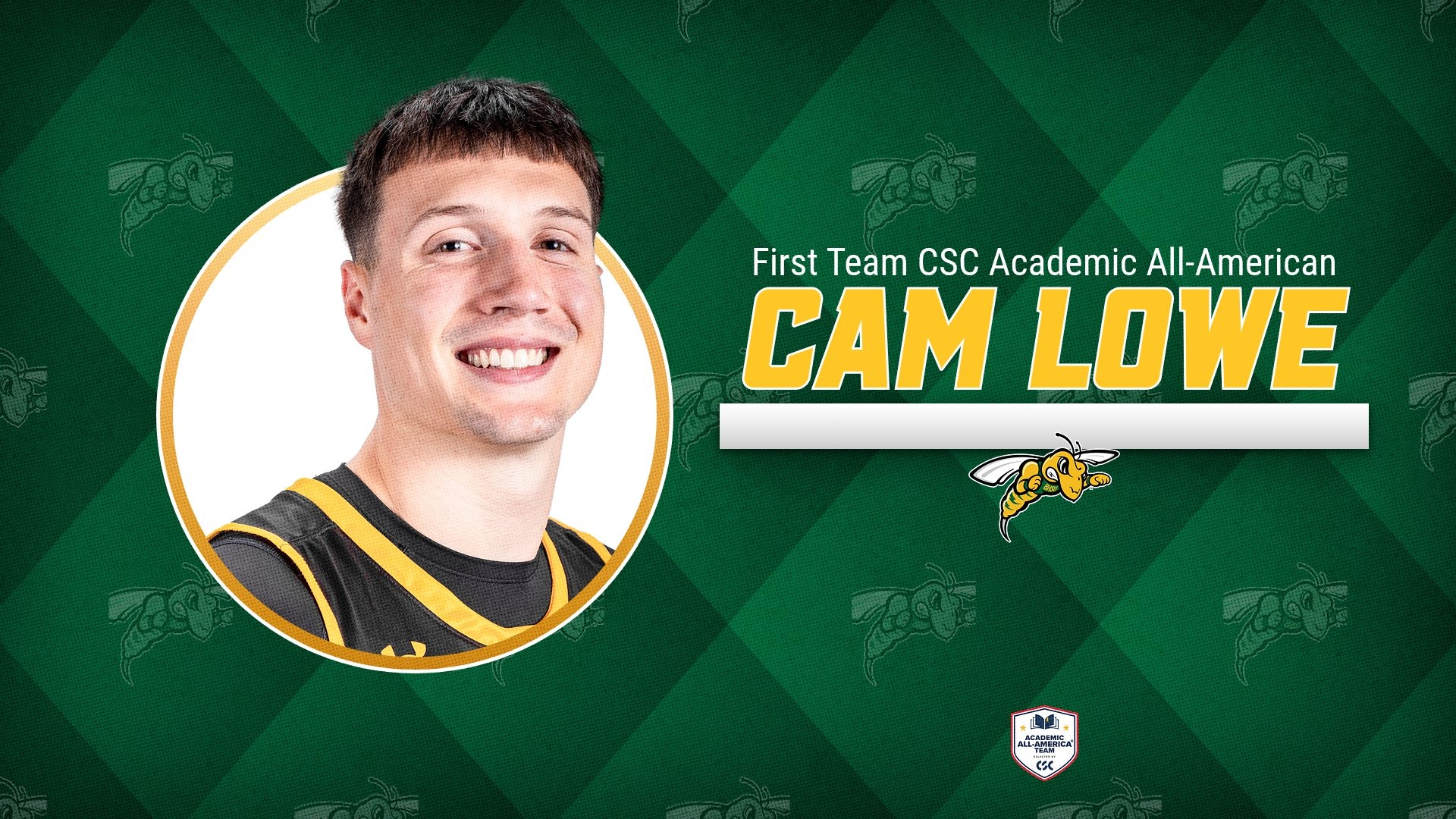 Cam Lowe - First Team CSC Academic All-American Graphic
