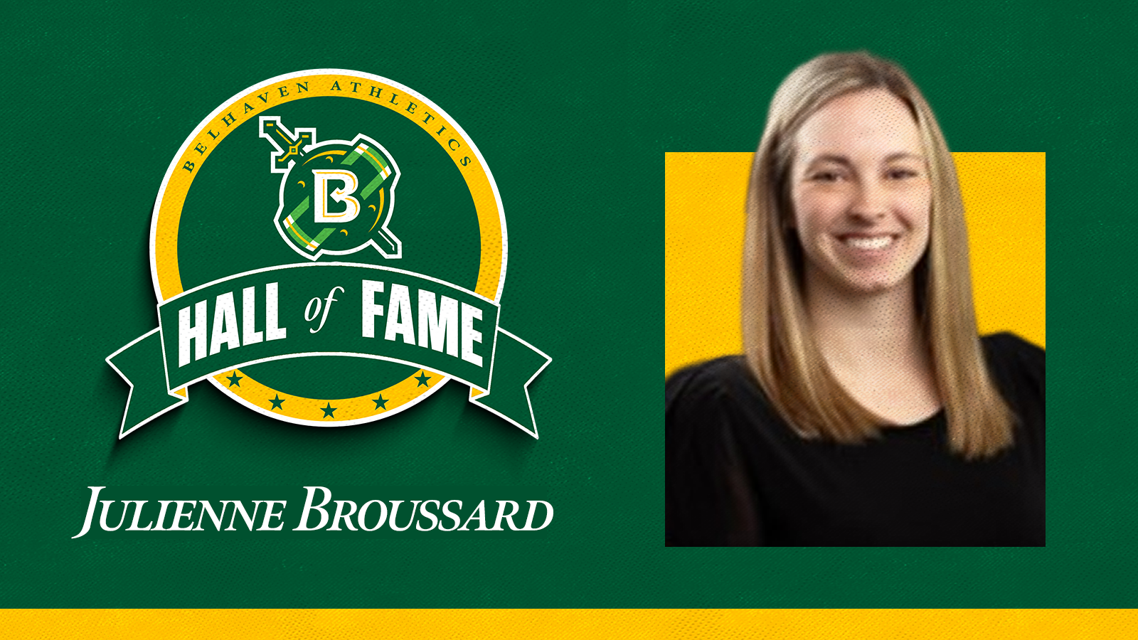 Julienne Broussard, Hall of Fame