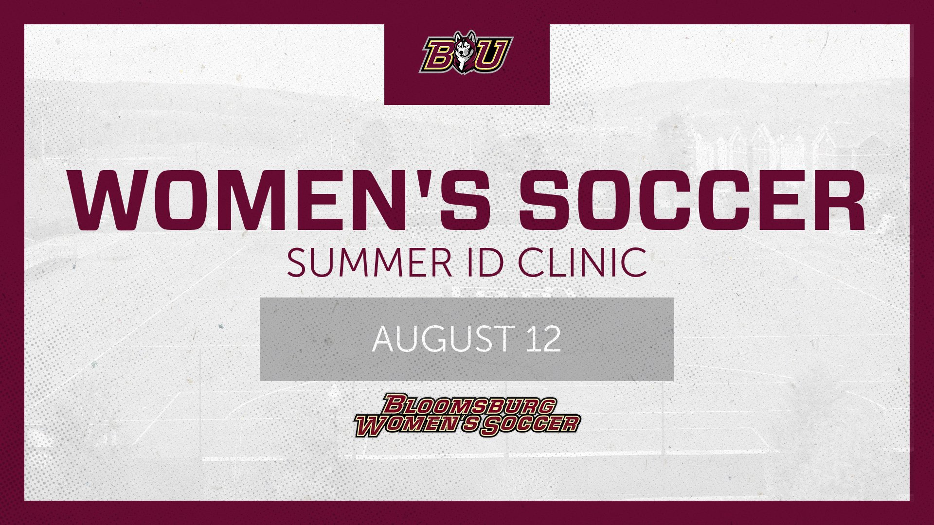 Women's Soccer Announces Summer ID Clinic Bloomsburg Athletics