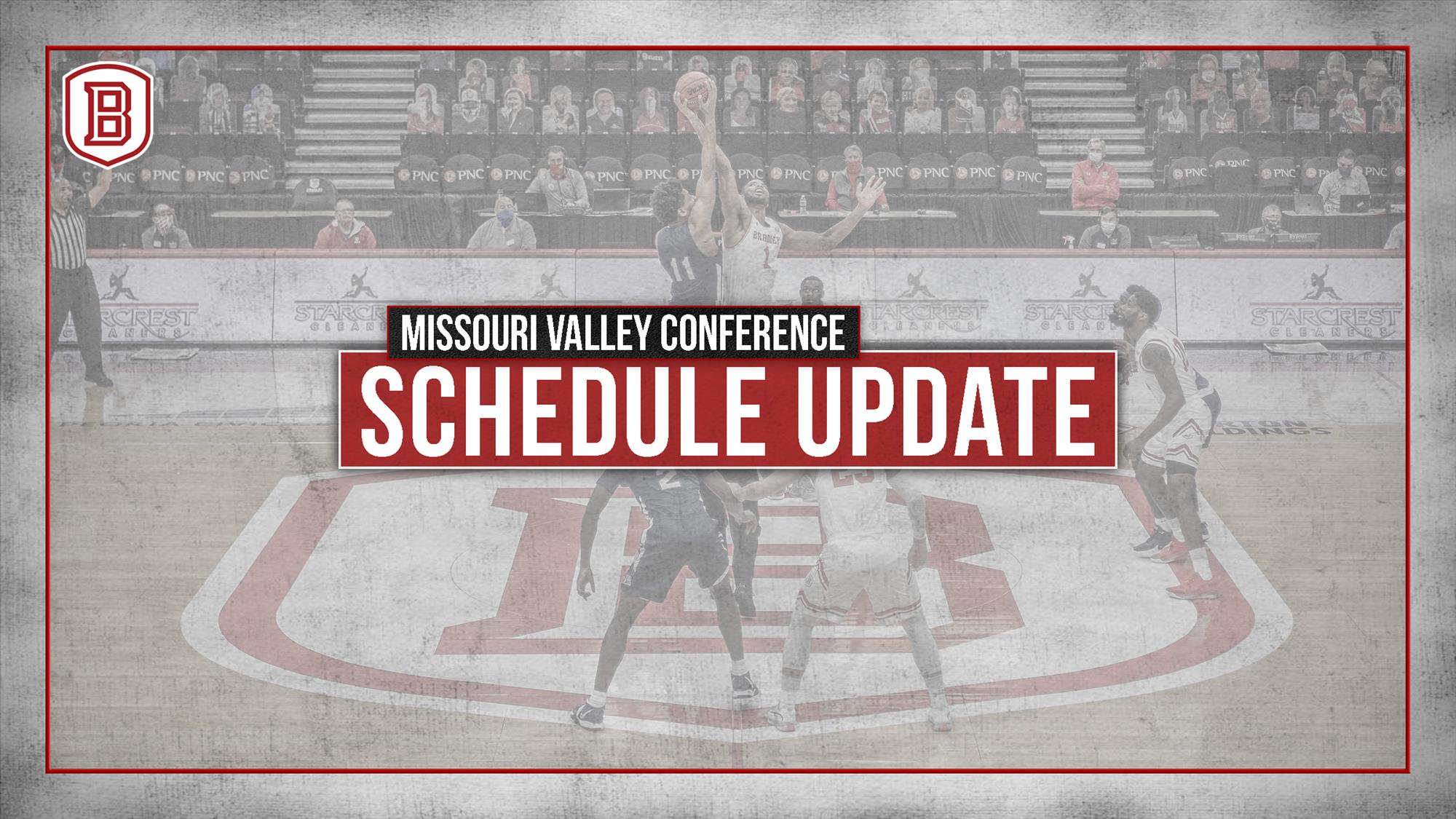 Missouri Valley Conference Releases Updated Schedule Bradley