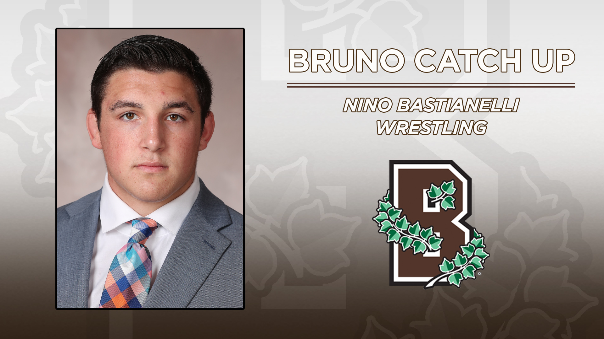 Bruno Catch Up Nino Bastianelli, Wrestling Brown University Athletics