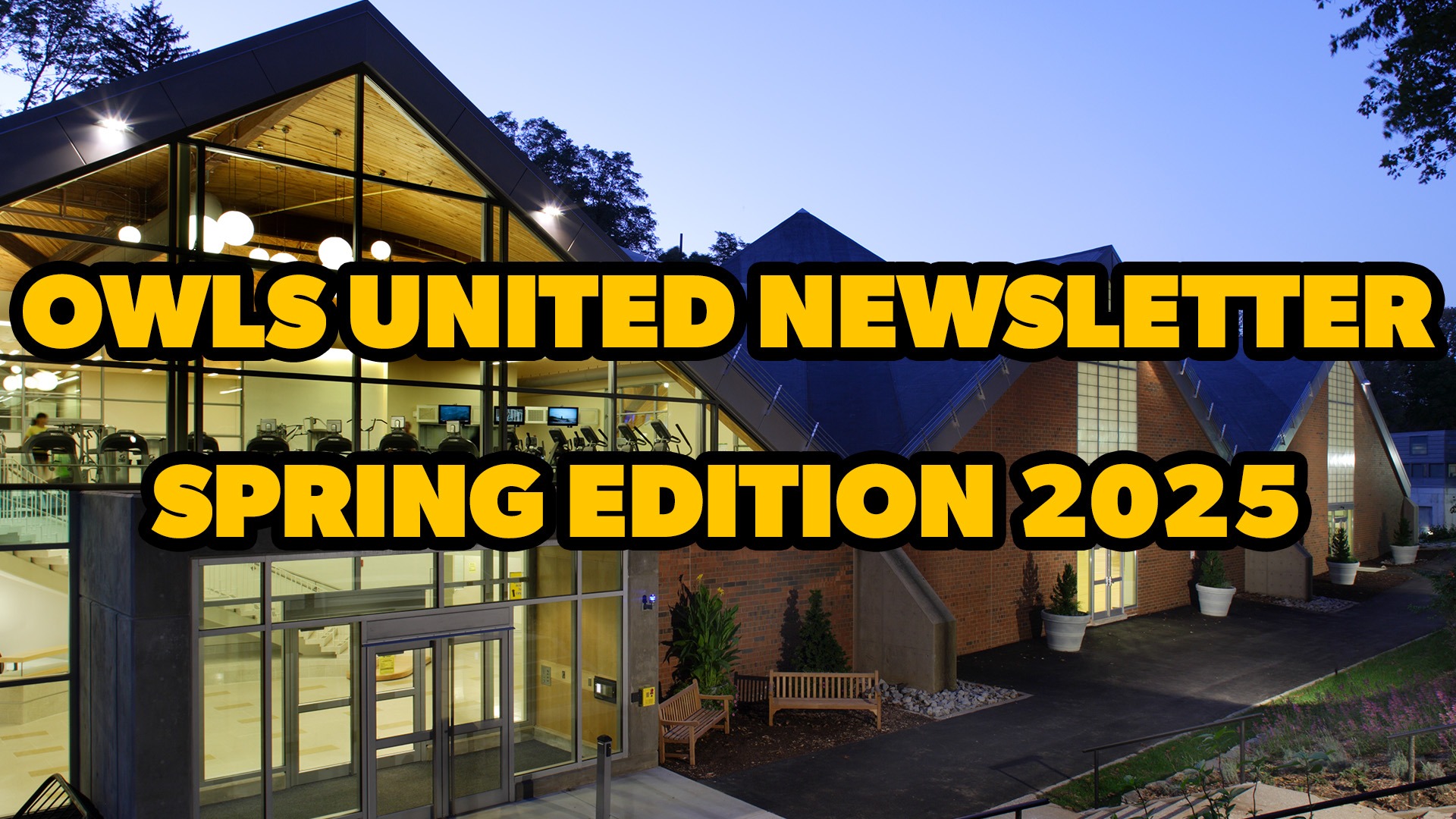 Owls United Newsletter Spring Edition 2025
