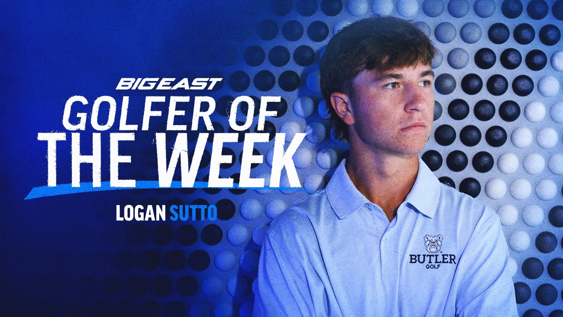 Logan Sutto - BIG EAST Golfer of Week - 16x9 Graphic