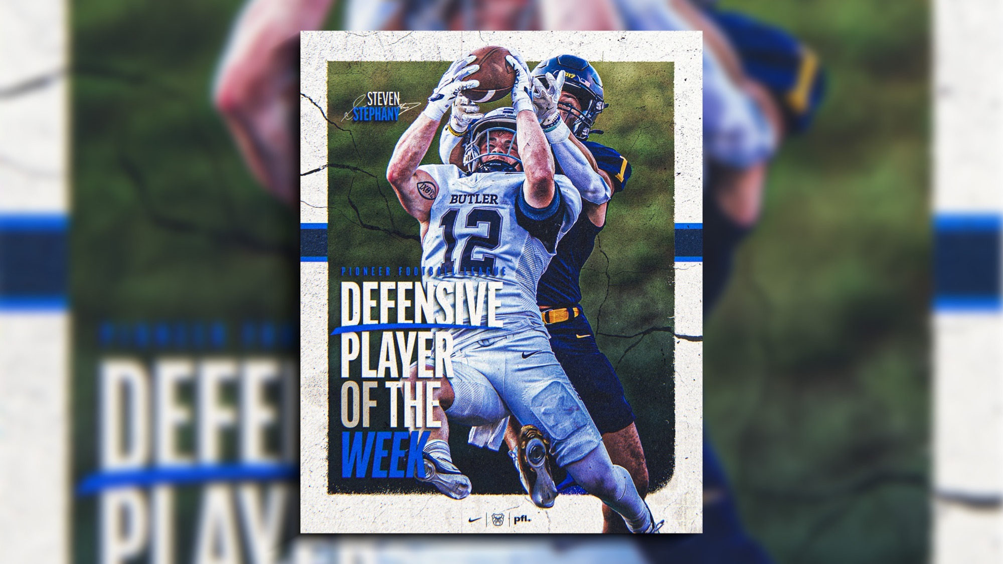 Steven Stephany PFL DPOTW