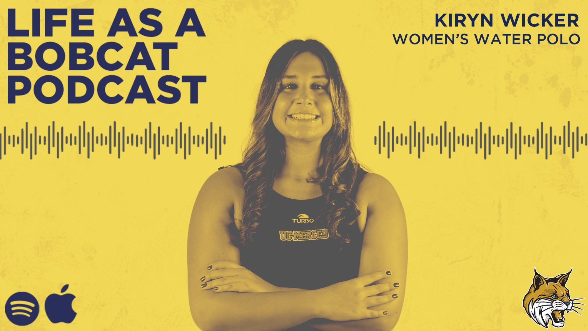 Life as a Bobcat Podcast with Kiryn Wicker. 