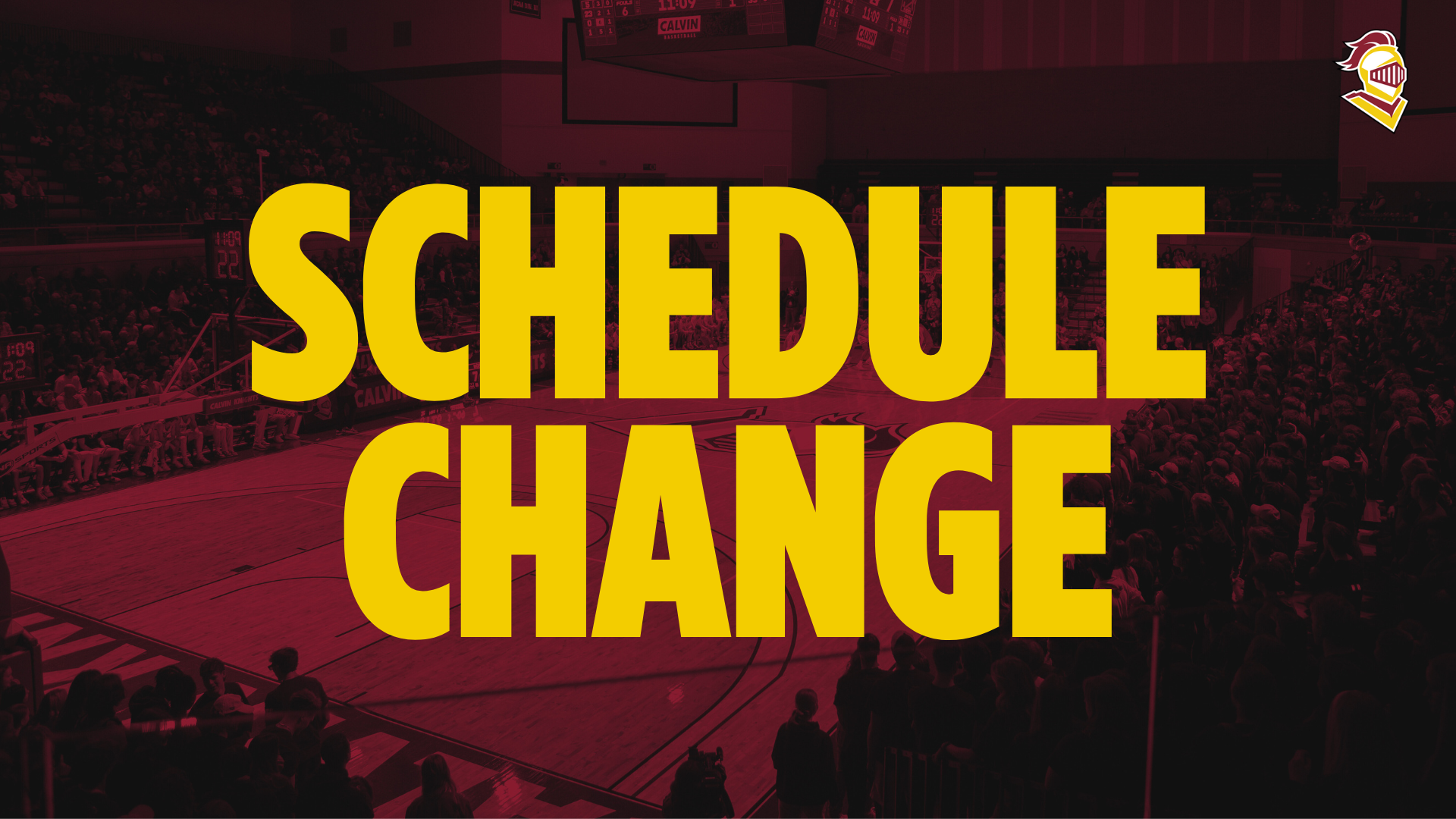 Schedule Change
