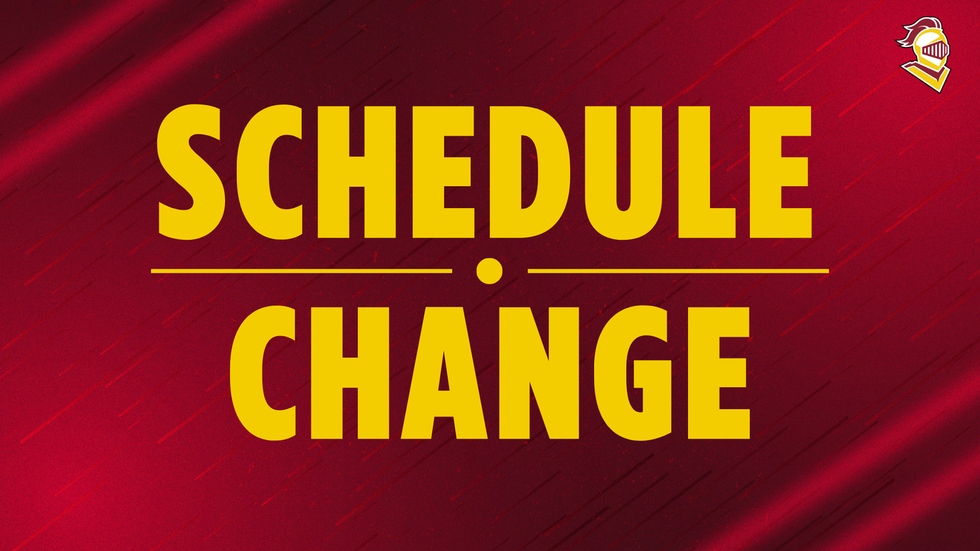 Schedule Change