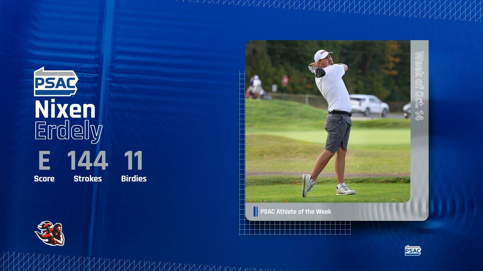 PSAC Athlete of the Week graphic featuring Nixen Erdely for the week of Oct. 14. The image shows Erdely mid-swing on a golf course, accompanied by stats: E Score, 144 Strokes, and 11 Birdies.